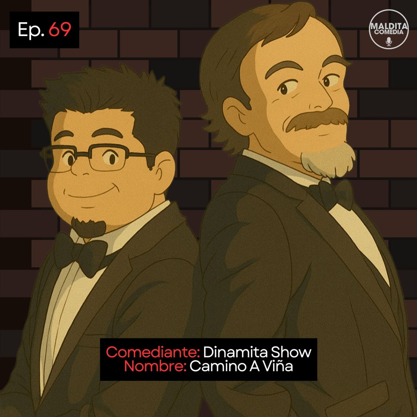 EP. 69 🎙️ Dinamita Show ➡︎ Camino A Viña episode artwork