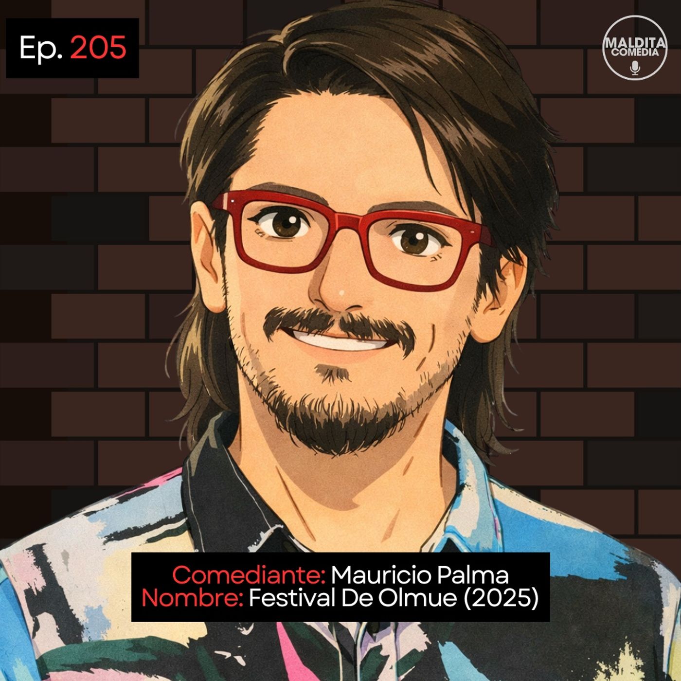EP. 205 🎙️ Mauricio Palma  ➡︎ Festival De Olmue (2025) episode artwork