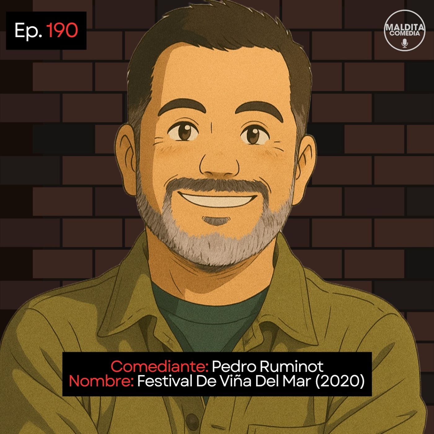 EP. 190 🎙️ Pedro Ruminot ➡︎ Festival De Viña Del Mar (2020) episode artwork