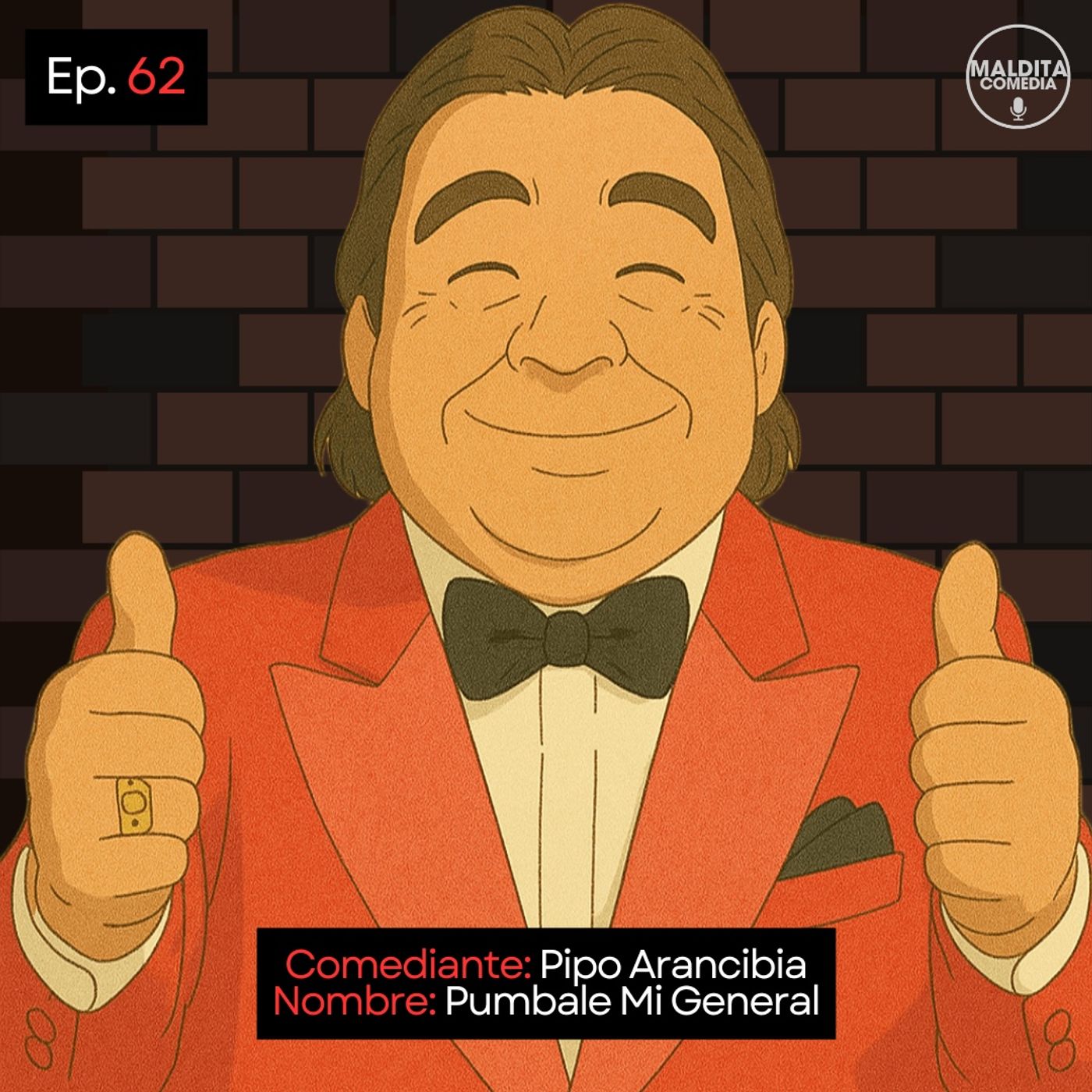 EP. 62 🎙️ Pipo Arancibia ➡︎ Pumbale Mi General episode artwork
