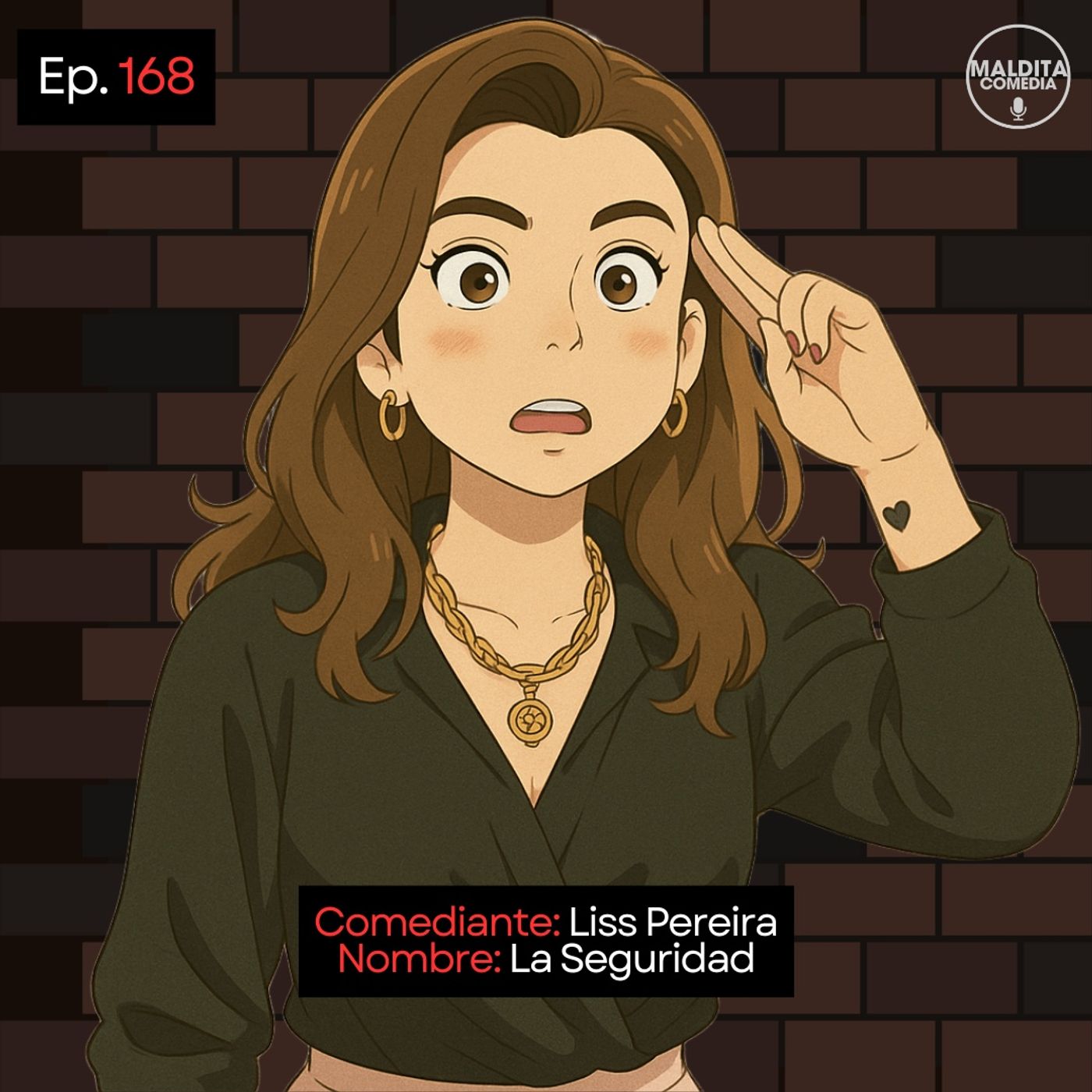EP. 168 🎙️ Liss Pereira ➡︎ La Seguridad episode artwork