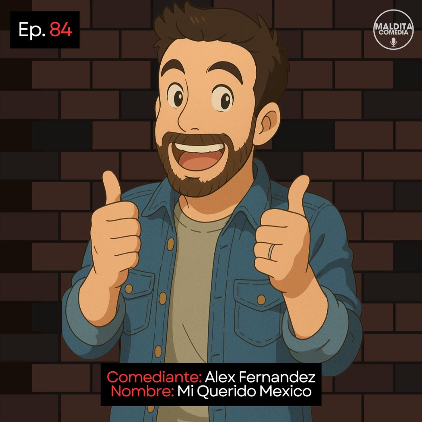 EP. 84 🎙️ Alex Fernandez ➡︎ Mi Querido Mexico episode artwork