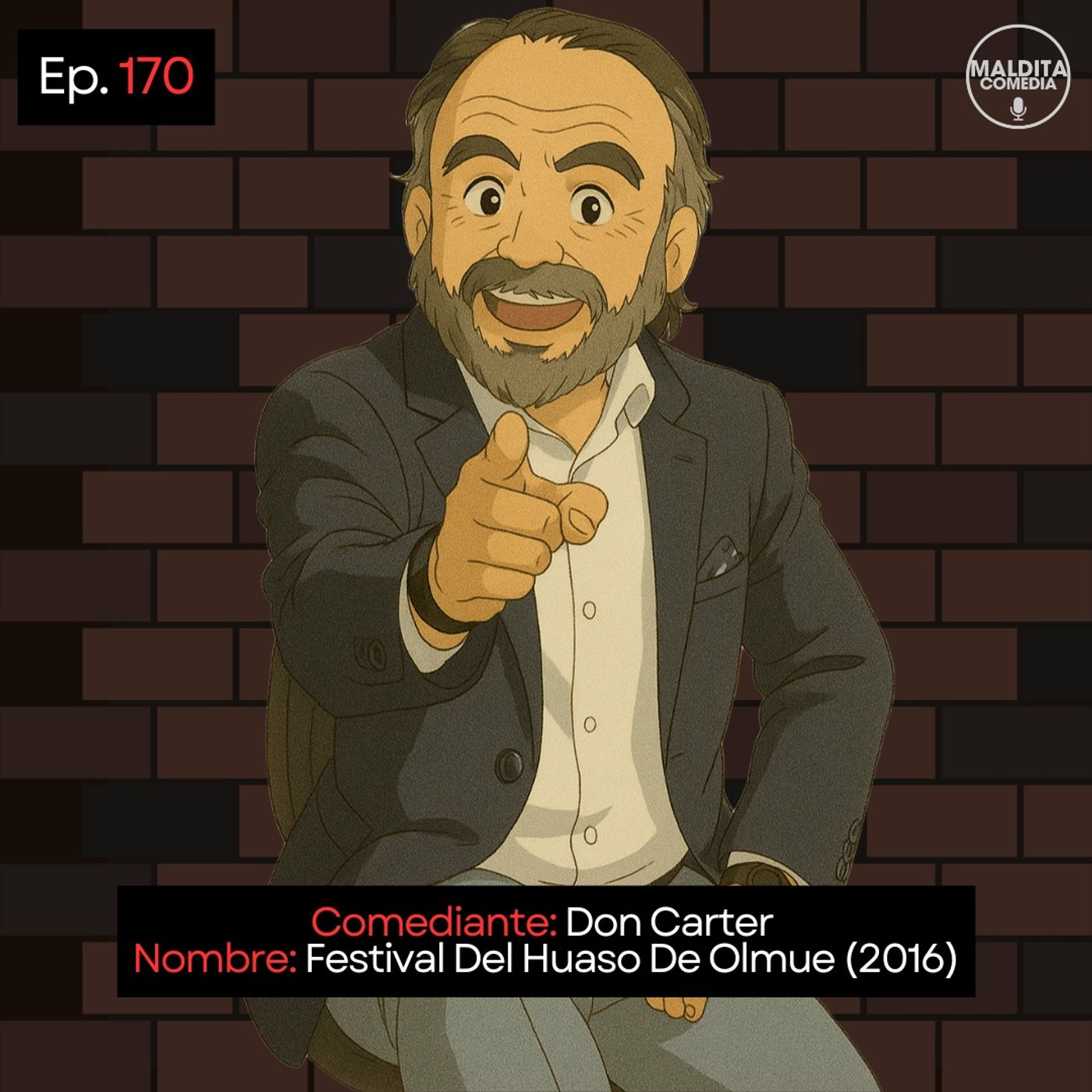 EP. 170 🎙️ Don Carter ➡︎ Festival Del Huaso De Olmué (2016) episode artwork