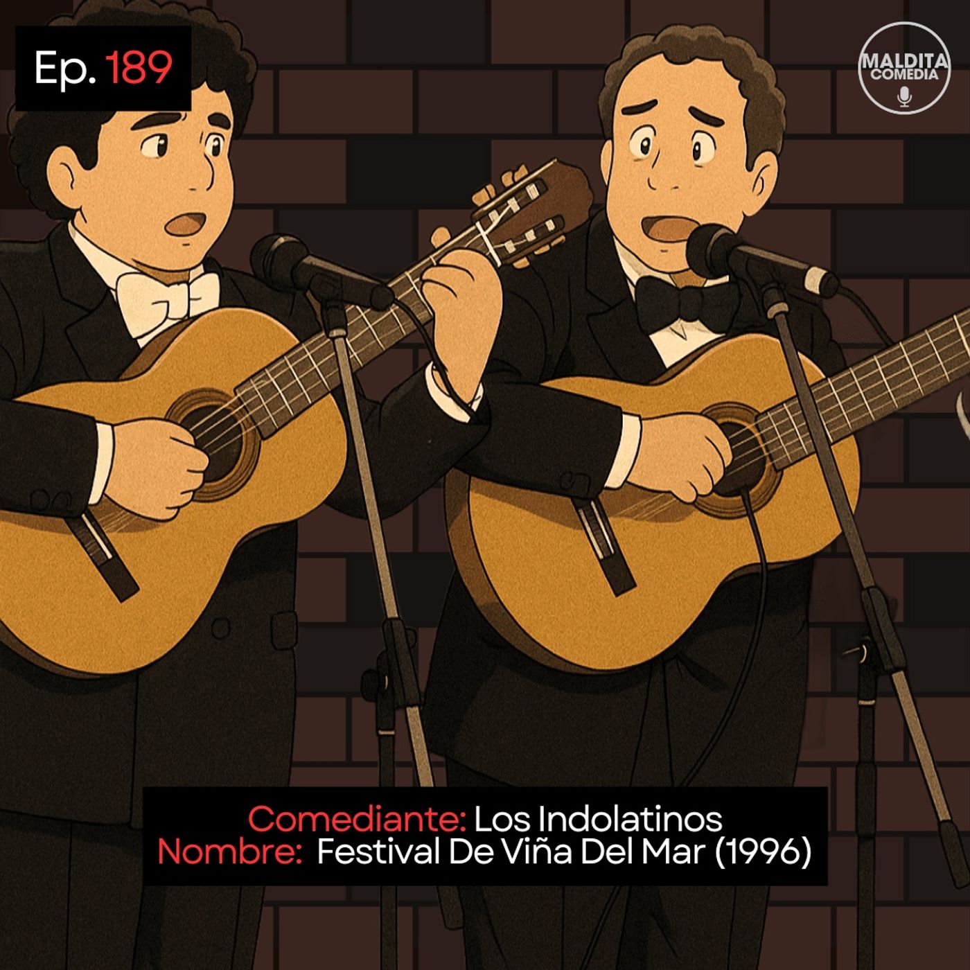 EP. 189 🎙️ Los Indolatinos ➡︎ Festival De Viña Del Mar (1996) episode artwork