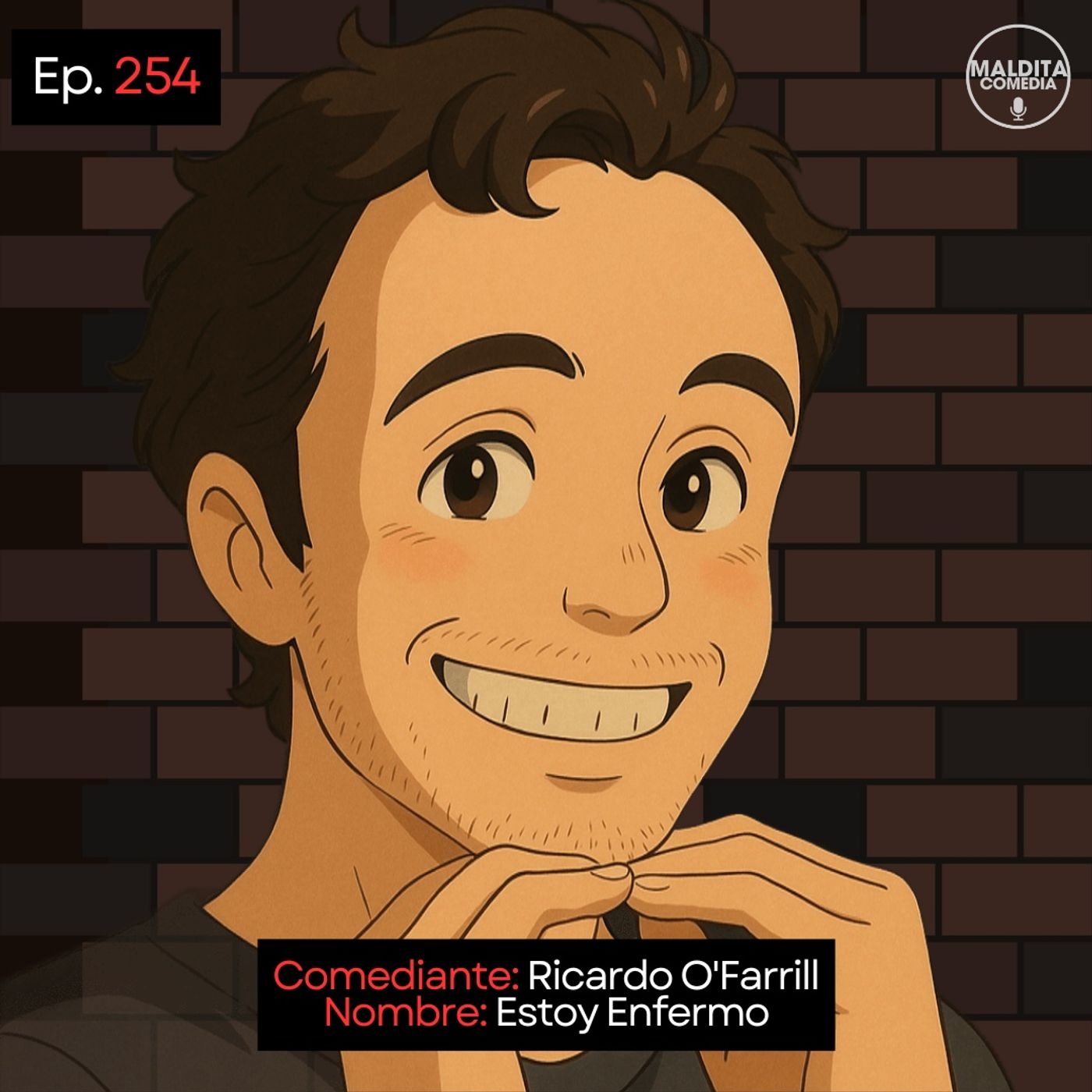 Ricardo O'Farrill 𝄀 Estoy Enfermo 𝄀 Stand Up episode artwork