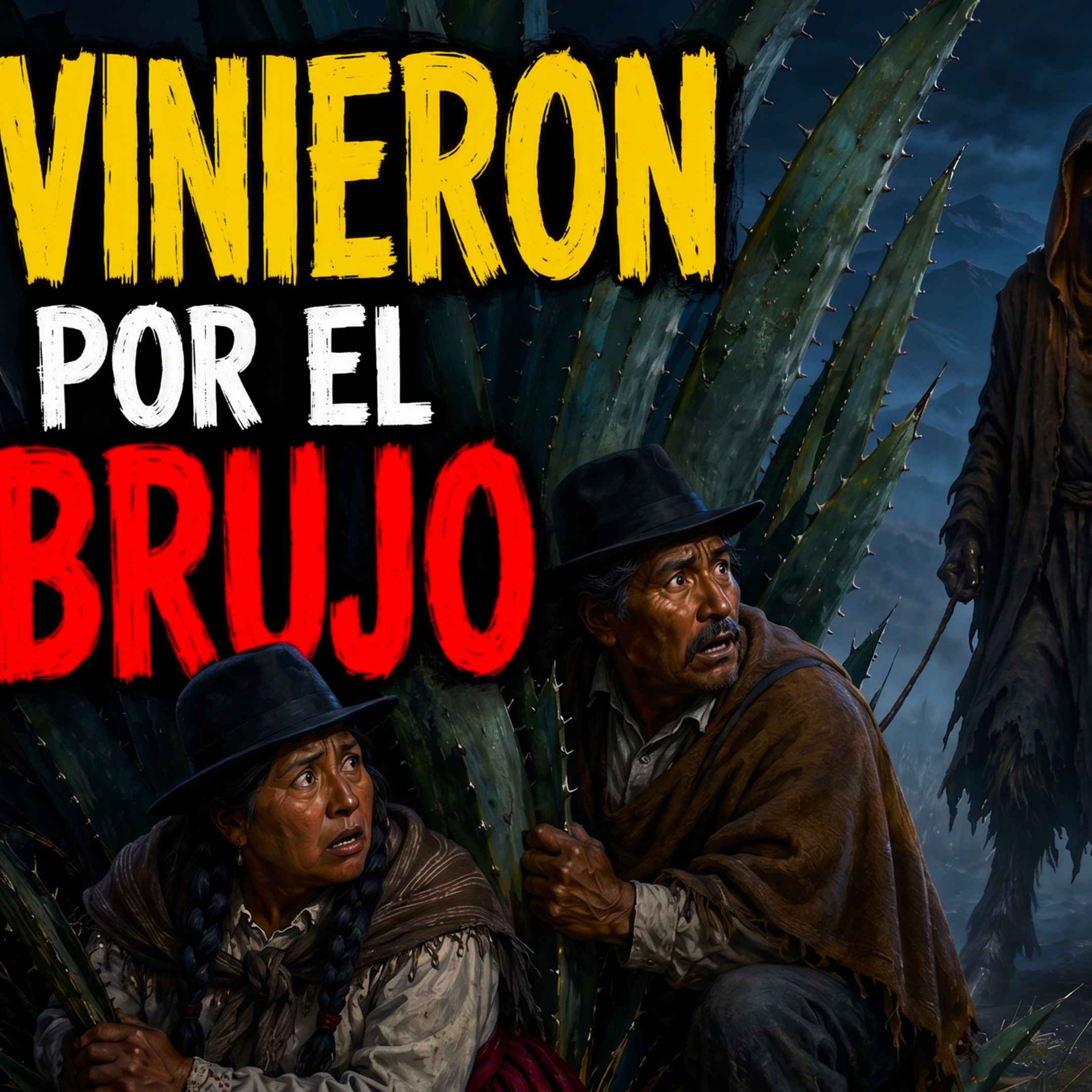 EL DIABLO VINO POR EL CUERPO DEL BRUJO ANANÍAS episode artwork