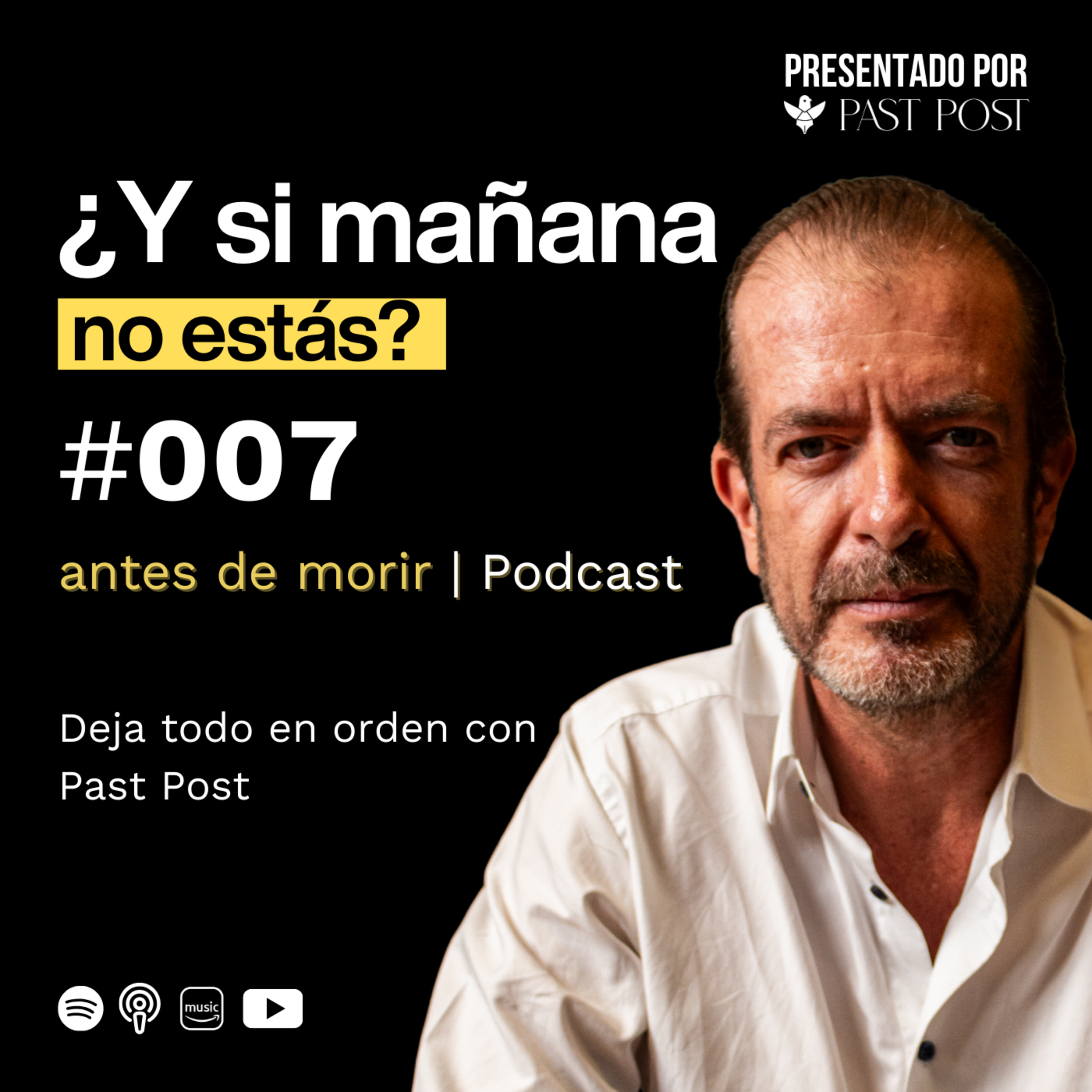 Ep. 7 "Tu legado emocional: familia, recuerdos y tu mascota" | Antes de Morir Podcast episode artwork
