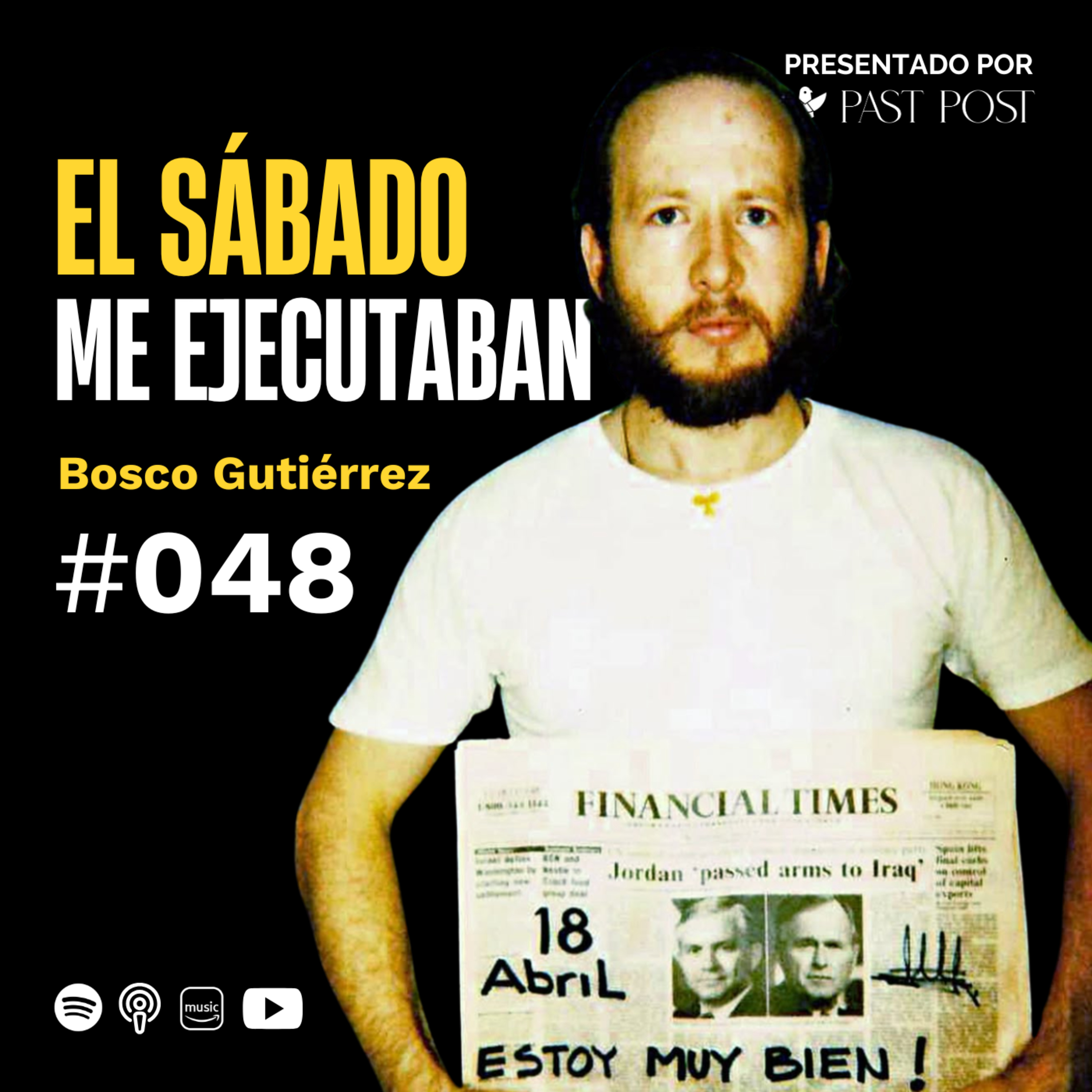 Ep. 48 "Mejor vivir pagando que cobrando" Bosco Gutiérrez | Antes de Morir Podcast episode artwork