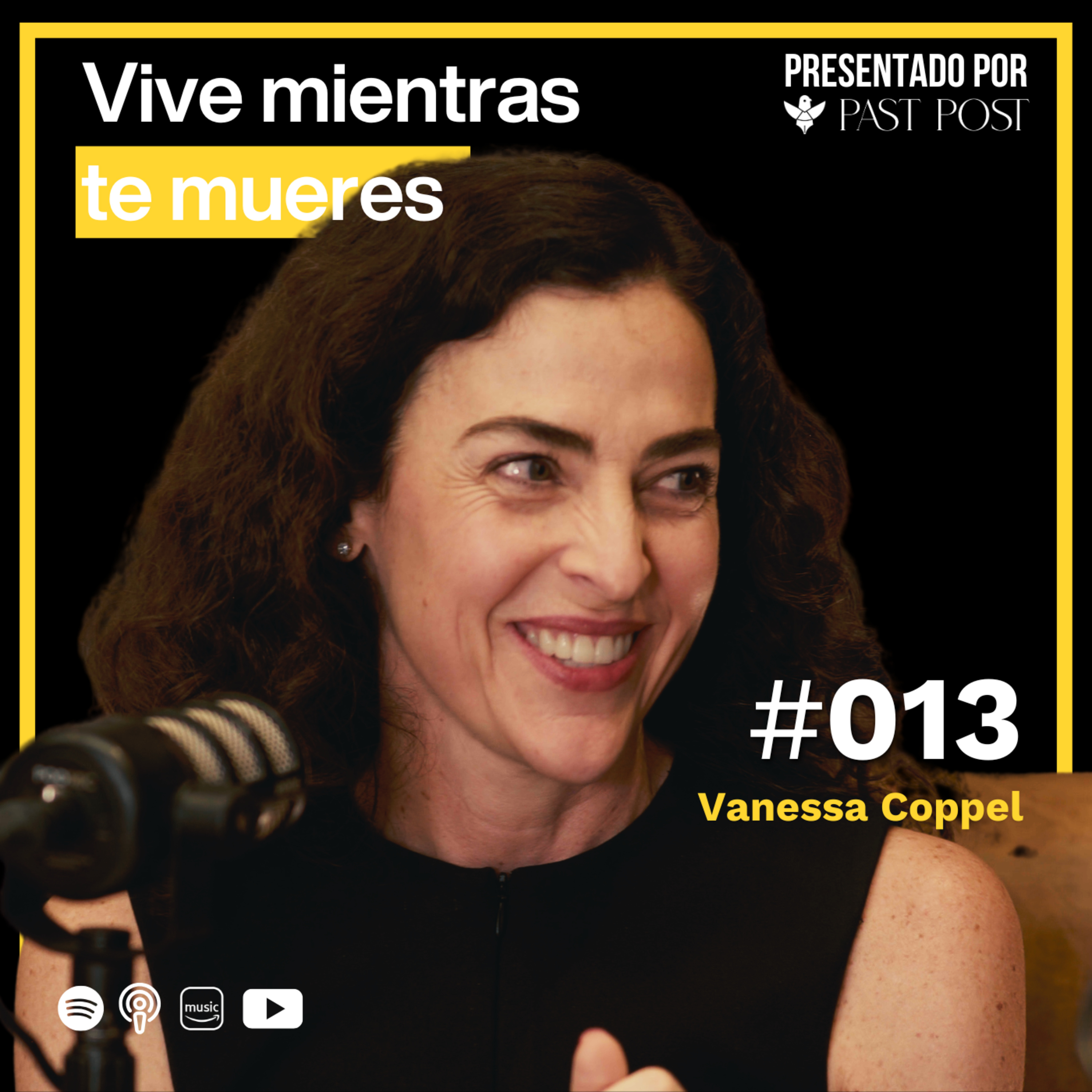 Ep. 13 "Aprende a vivir con dolor" Vanessa Coppel | Antes de Morir Podcast episode artwork