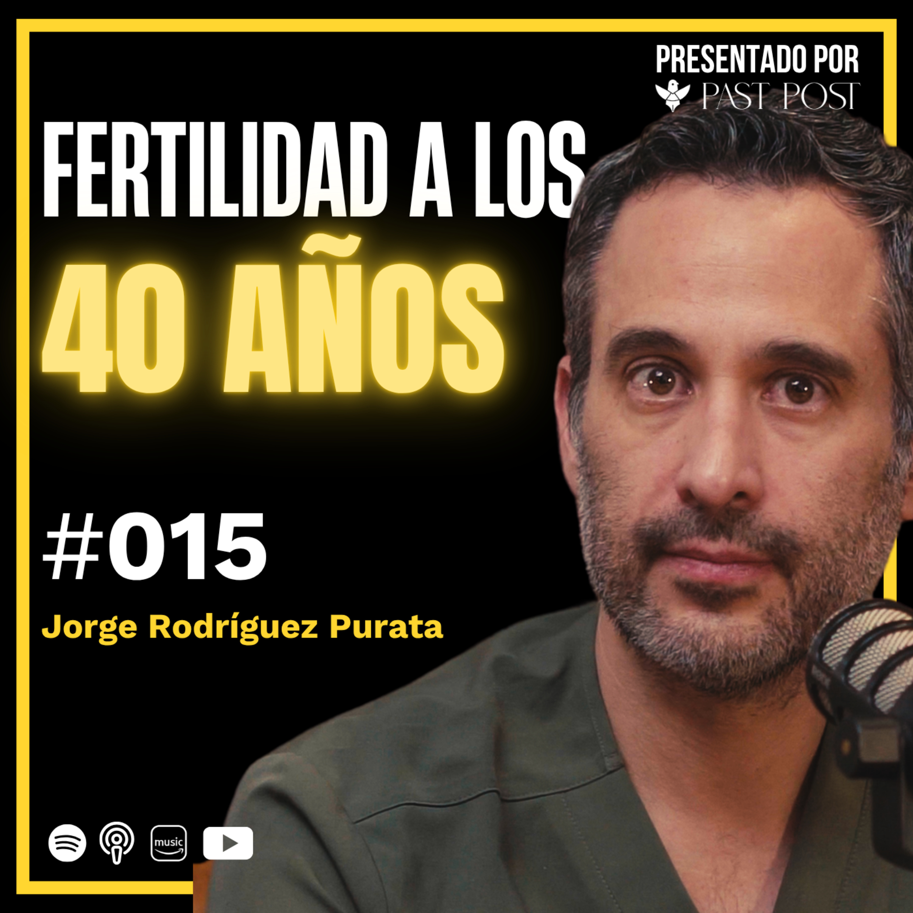 Ep. 15 "Mamá a los 40: riesgos, costos y probabilidades" Dr. Jorge Rodríguez Purata | Antes de Morir Podcast episode artwork