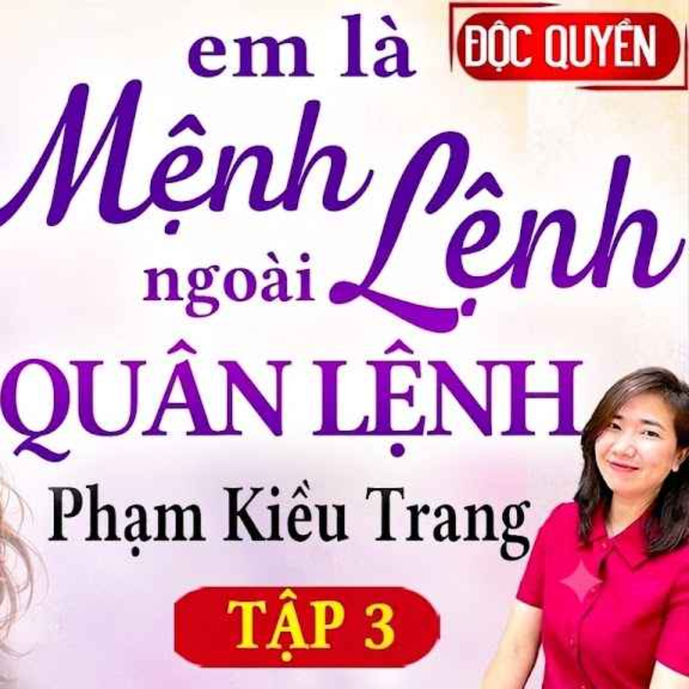 Em là mệnh lệnh ngoài quân lệnh EP 3 episode artwork