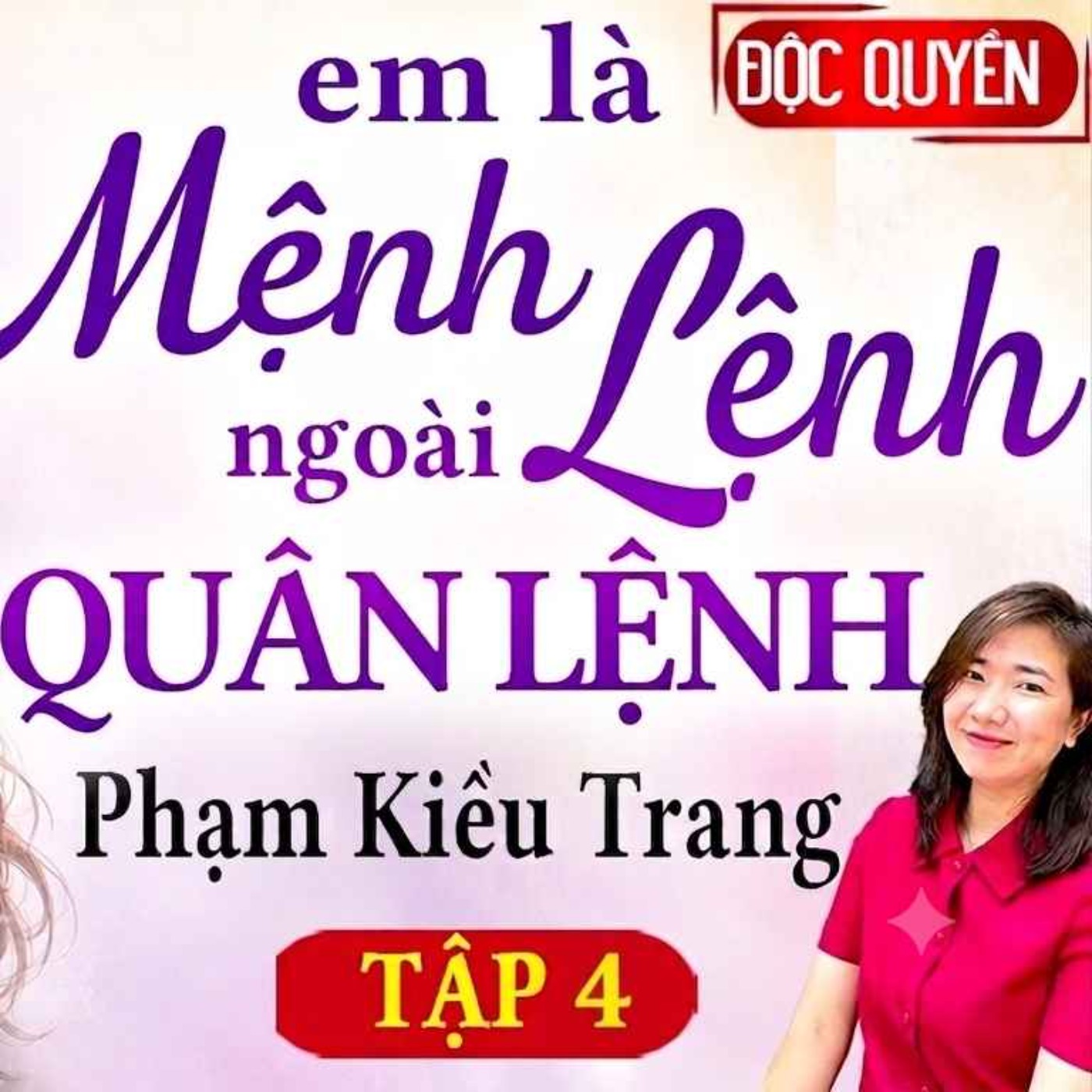 Em là mệnh lệnh ngoài quân lệnh EP 4 episode artwork