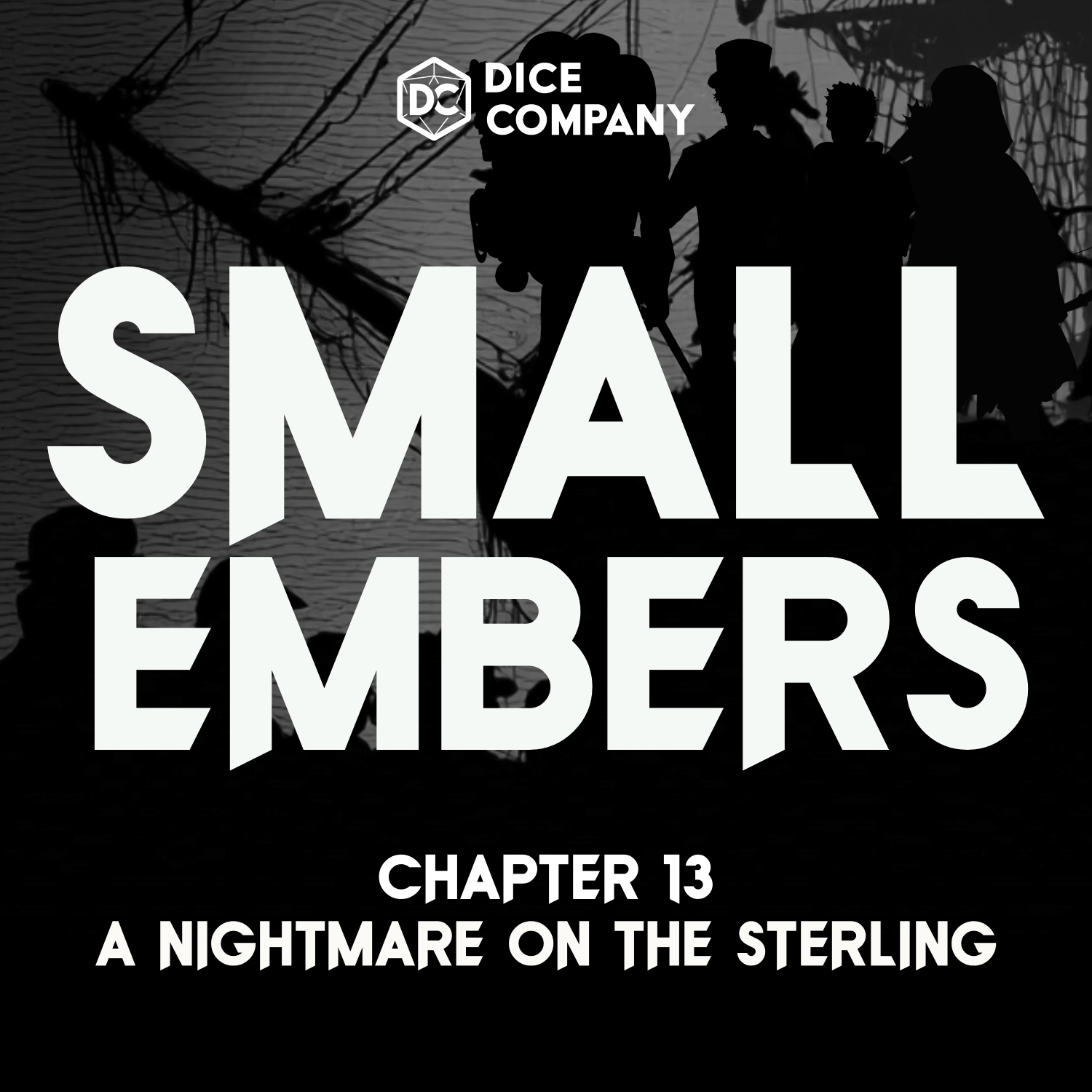 Small Embers Episode 13: A Nightmare on the Sterling | D&D Actual Play Podcast episode artwork