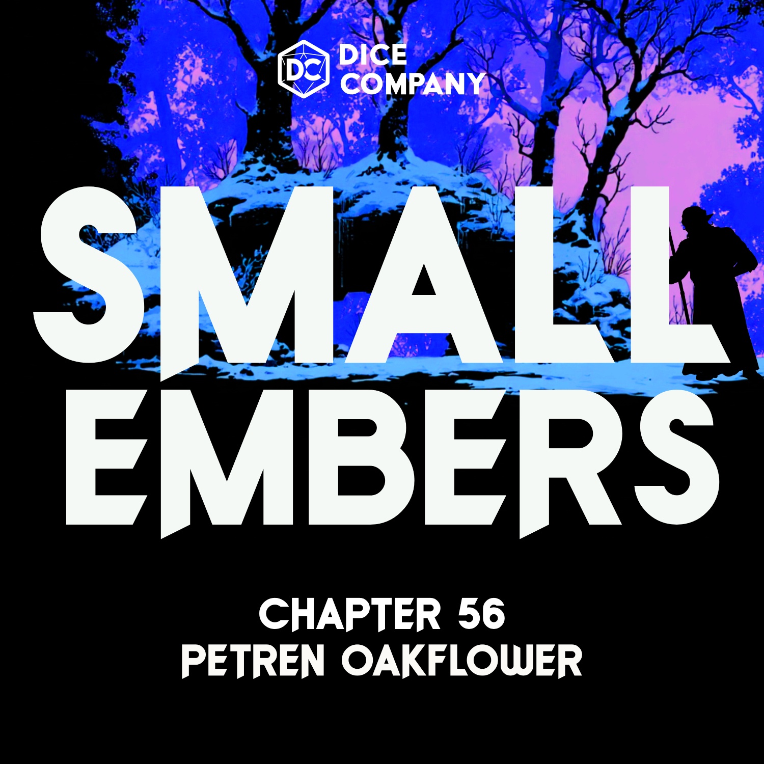 Small Embers Episode 56: Petren Oakflower | D&D Actual Play Podcast episode artwork