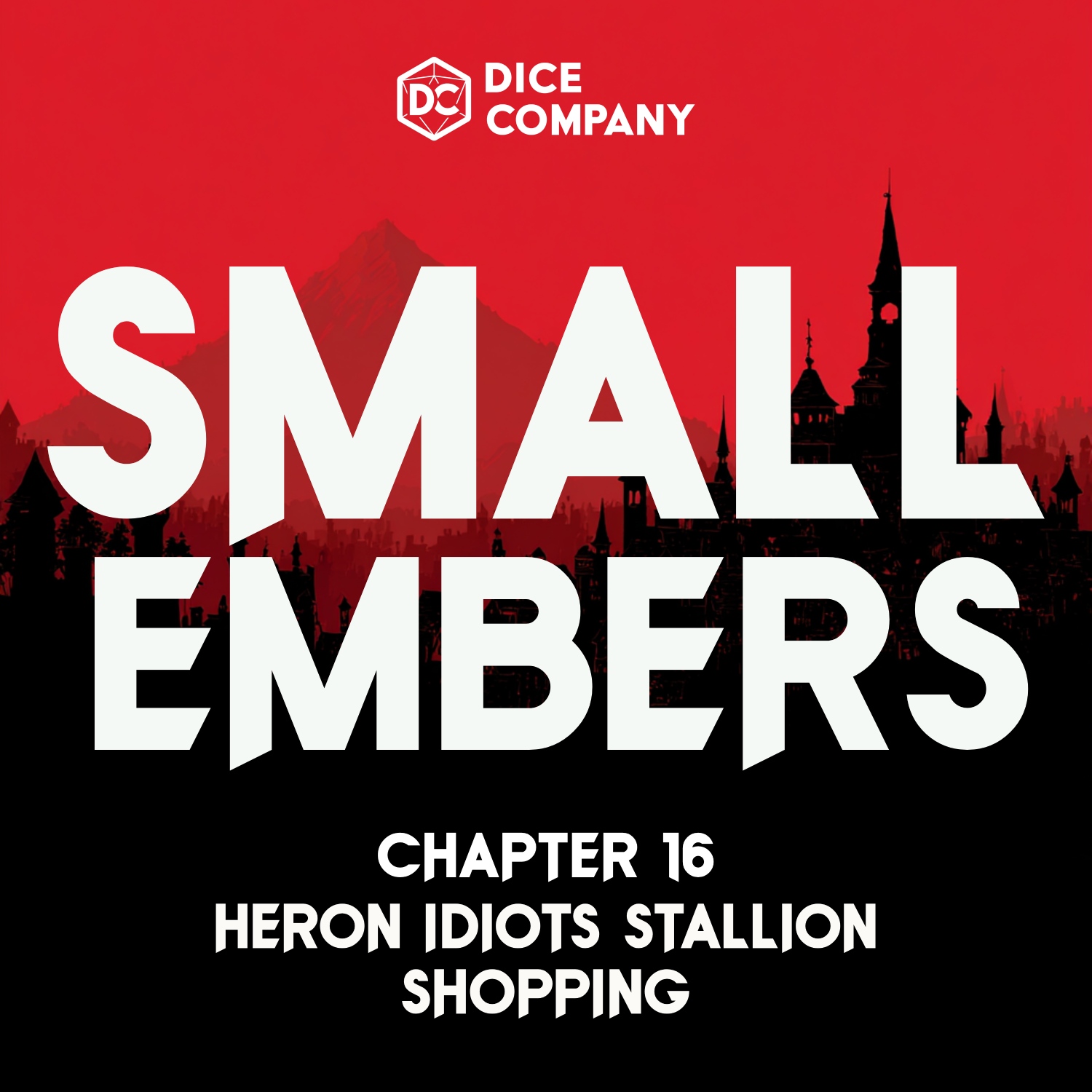 Small Embers Episode 16: Heron Idiots Stallion Shopping | D&D Actual Play Podcast episode artwork
