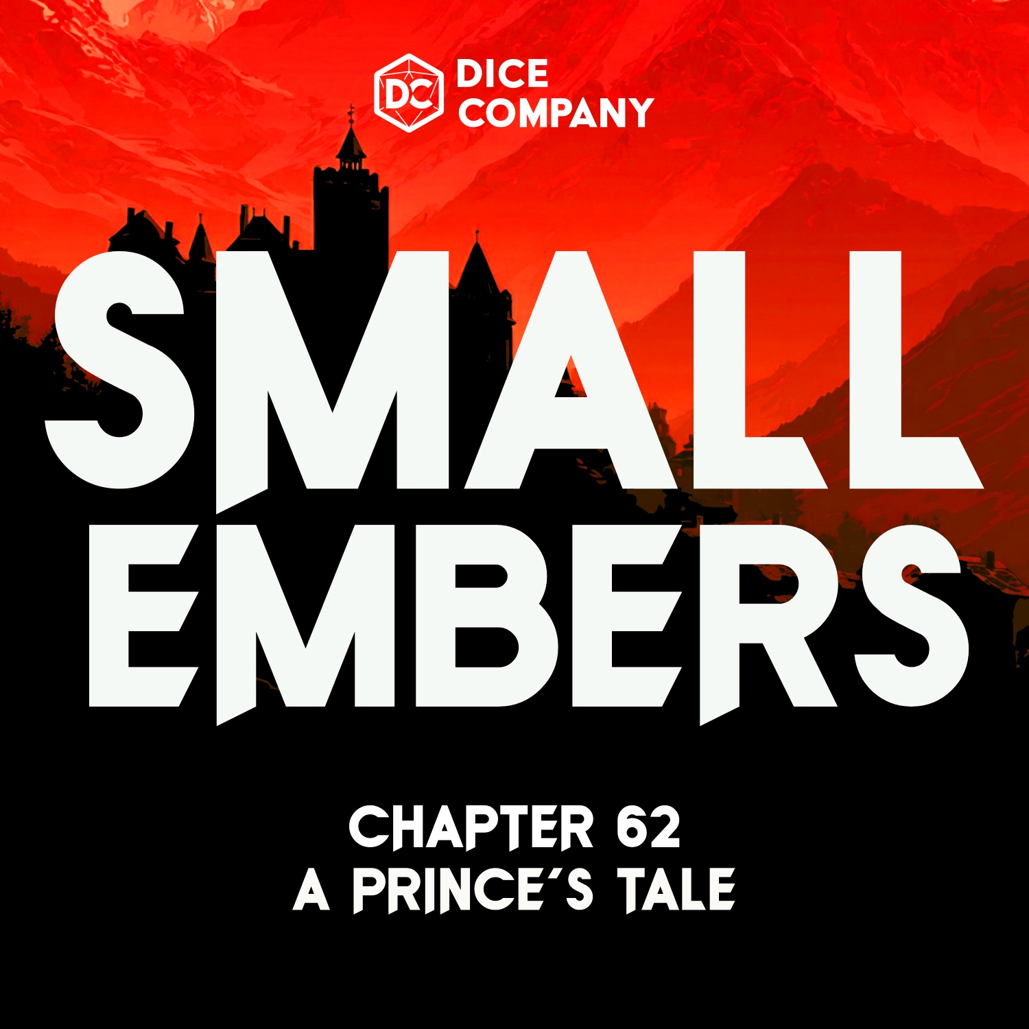 Small Embers Episode 62: A Prince's Tale | D&D Actual Play Podcast episode artwork