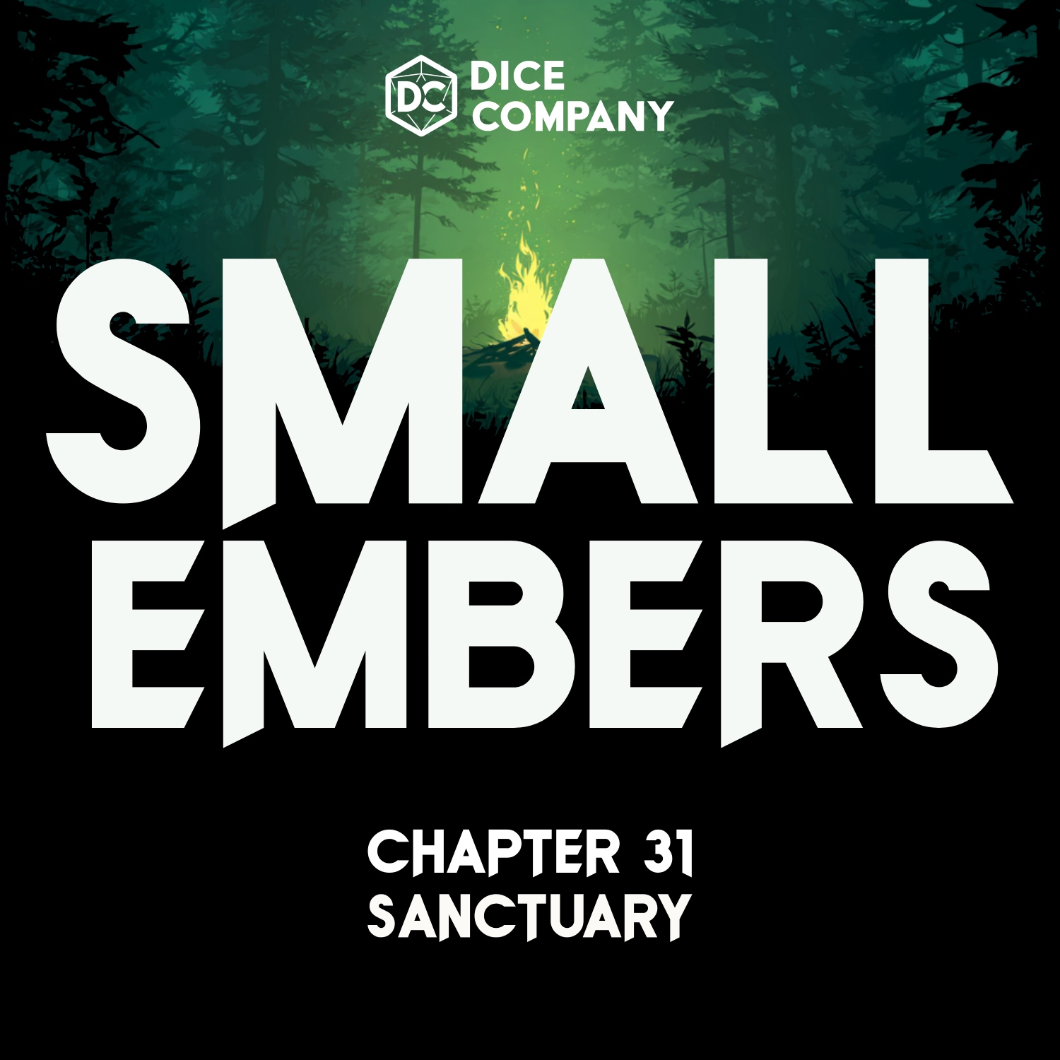 Small Embers Episode 31: Sanctuary | D&D Actual Play Podcast episode artwork