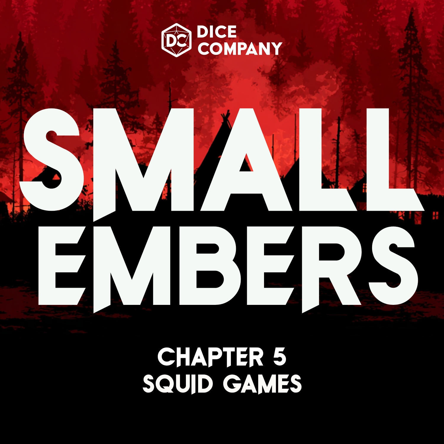 Small Embers Episode 5: Squid Games | D&D Actual Play Podcast episode artwork