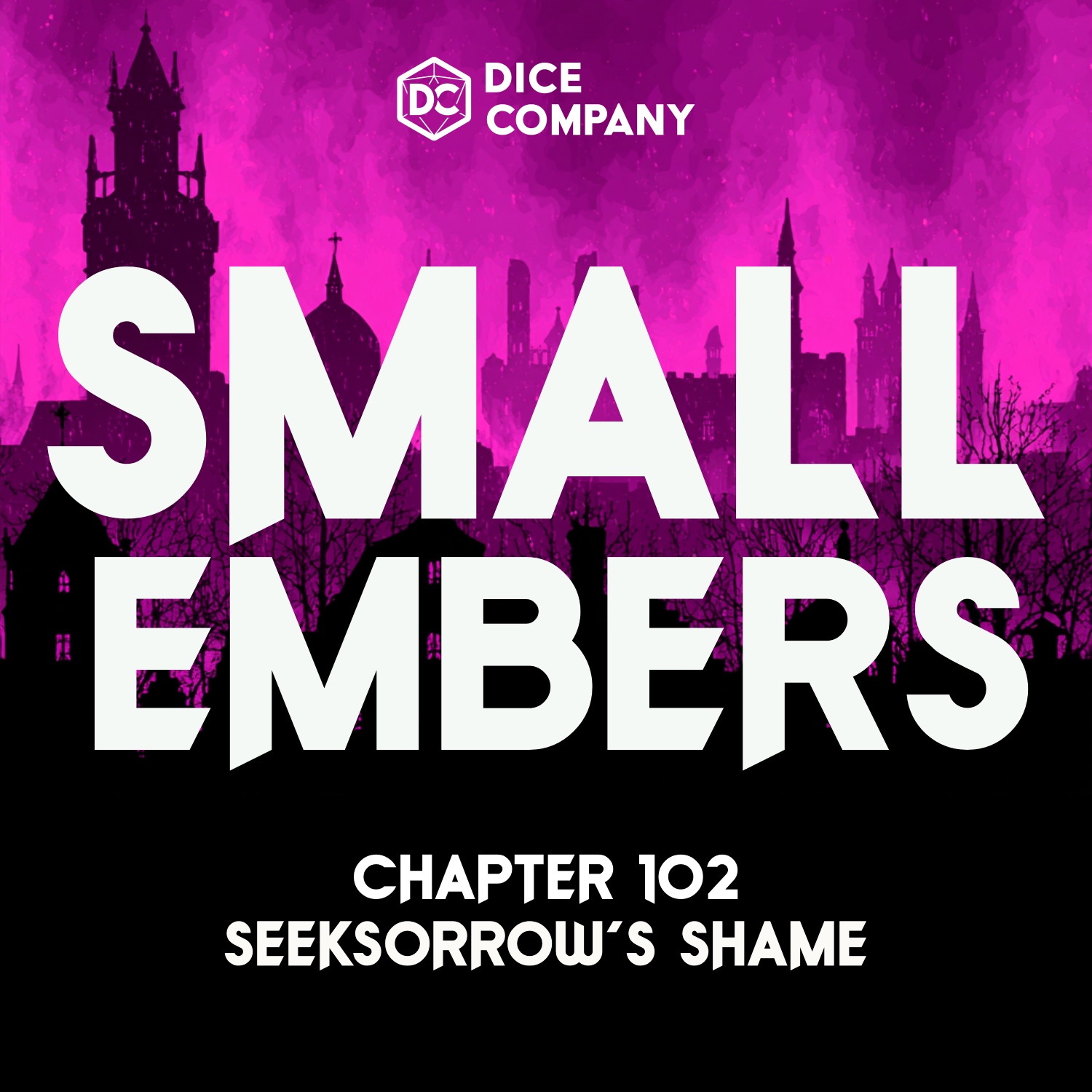 Small Embers Episode 102: Seeksorrow's Shame | D&D Actual Play Podcast episode artwork