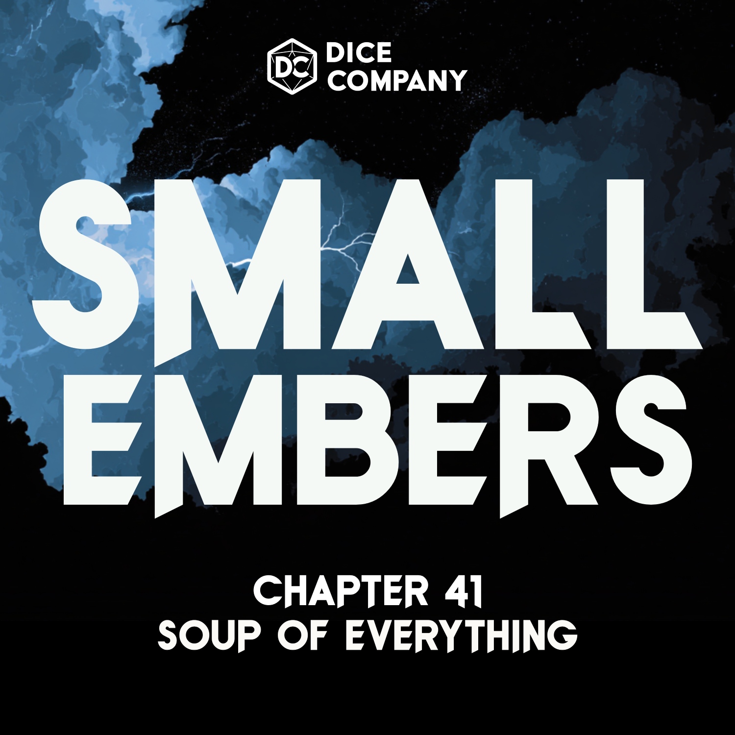 Small Embers Episode 41: Soup of Everything | D&D Actual Play Podcast episode artwork