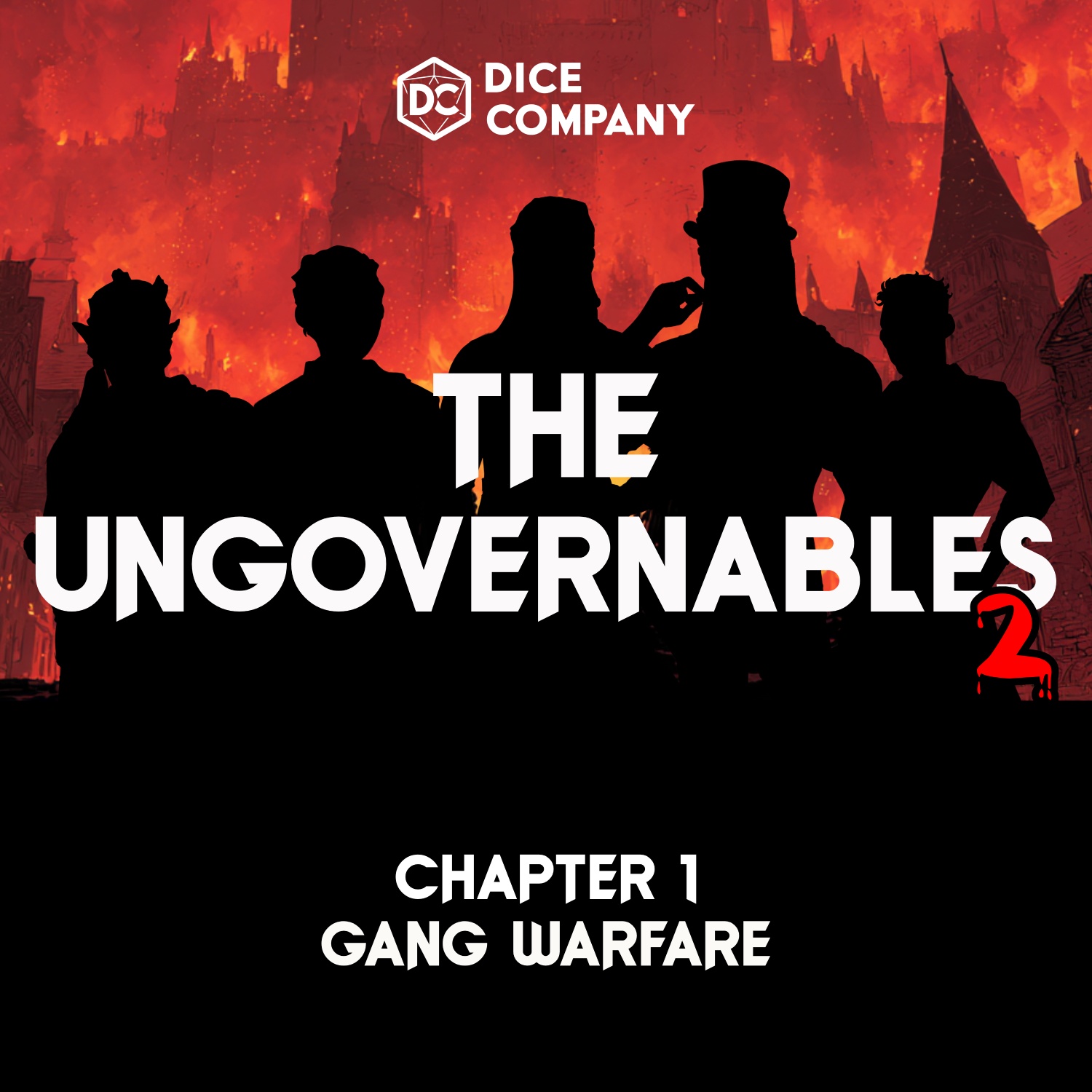 Small Embers: Ungovernables Season 2 Episode 1 | Gang Warfare | D&D Actual Play Podcast episode artwork