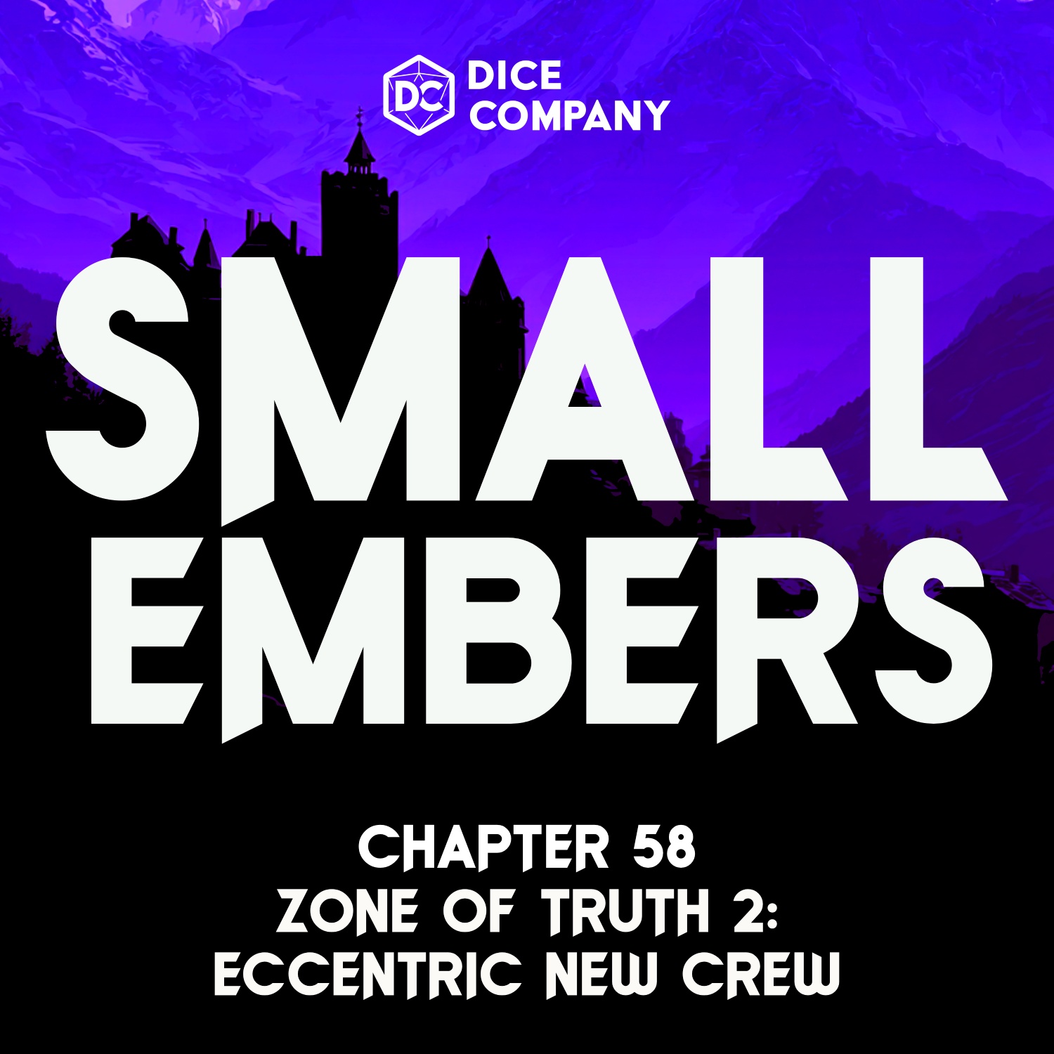 Small Embers Episode 58: Zone of Truth Part 2 | D&D Actual Play Podcast episode artwork