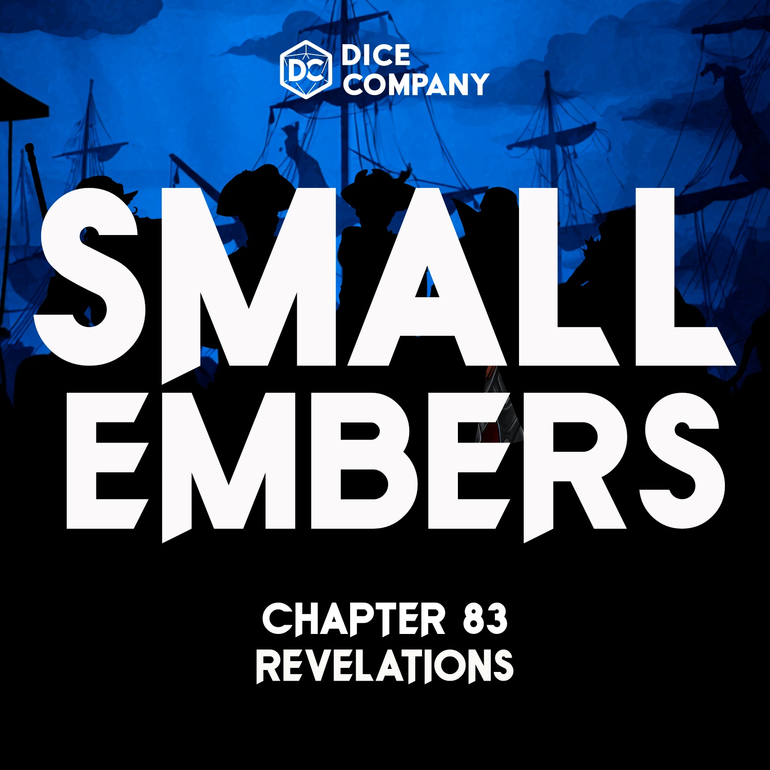 Small Embers Episode 83: Revelations | D&D Actual Play Podcast episode artwork