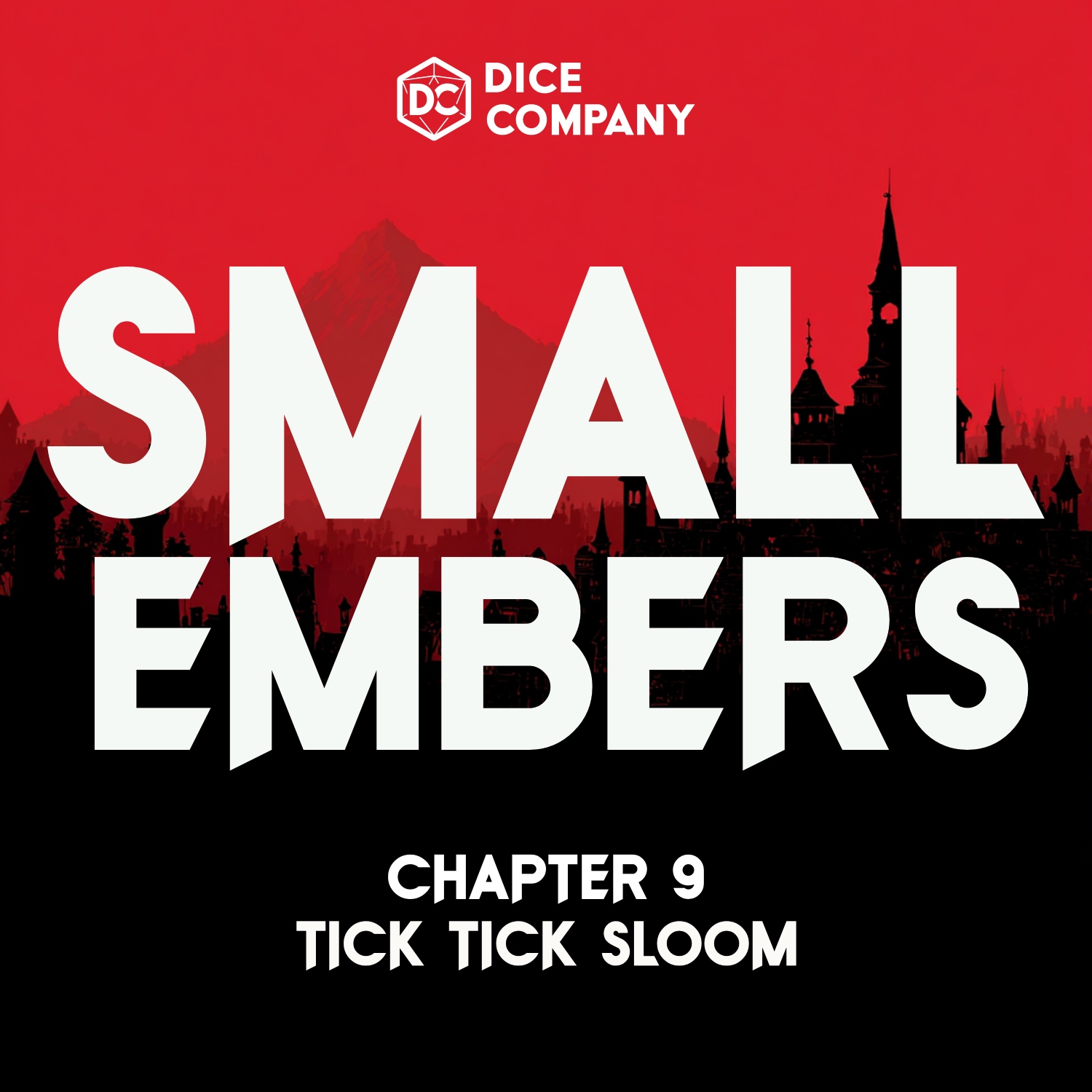 Small Embers Episode 9: Tick Tick Sloom | D&D Actual Play Podcast episode artwork