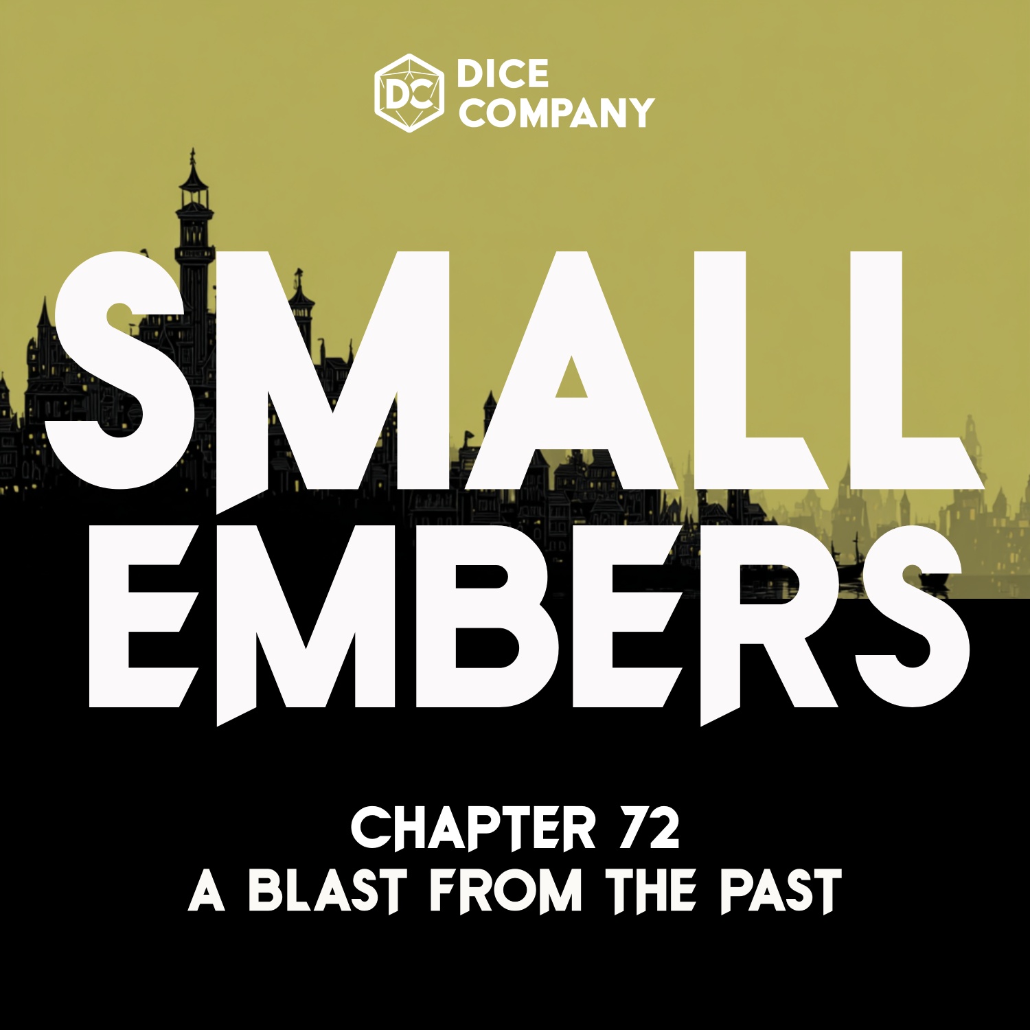 Small Embers Episode 72: A Blast from the Past | D&D Actual Play Podcast episode artwork
