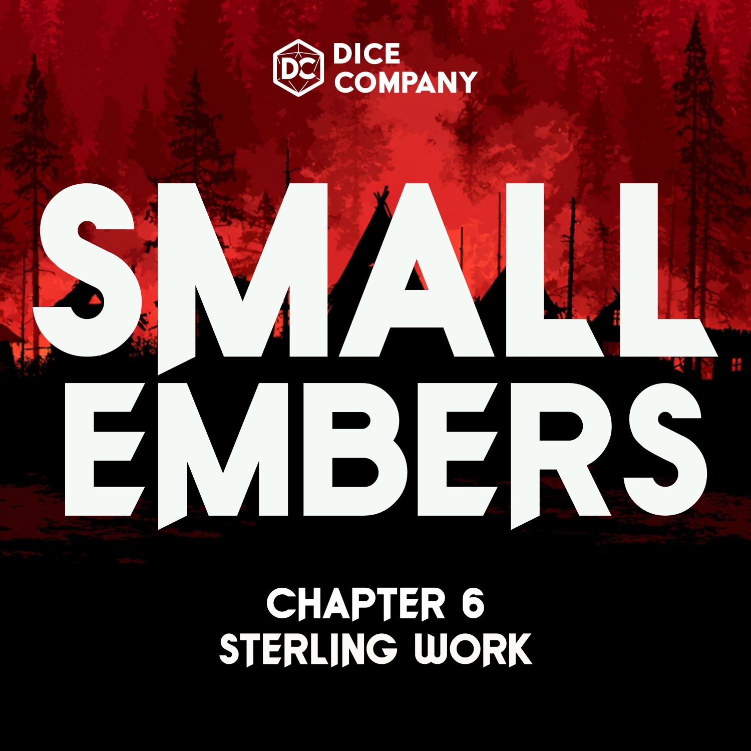 Small Embers Episode 6: Sterling Work | D&D Actual Play Podcast episode artwork