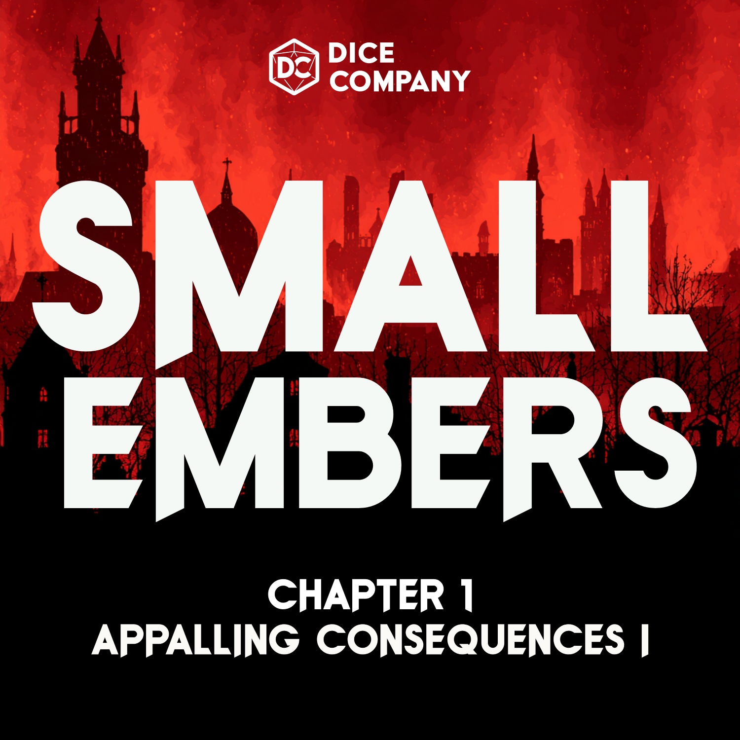 Small Embers Episode 1: Appalling Consequences Part 1 | D&D Actual Play Podcast episode artwork