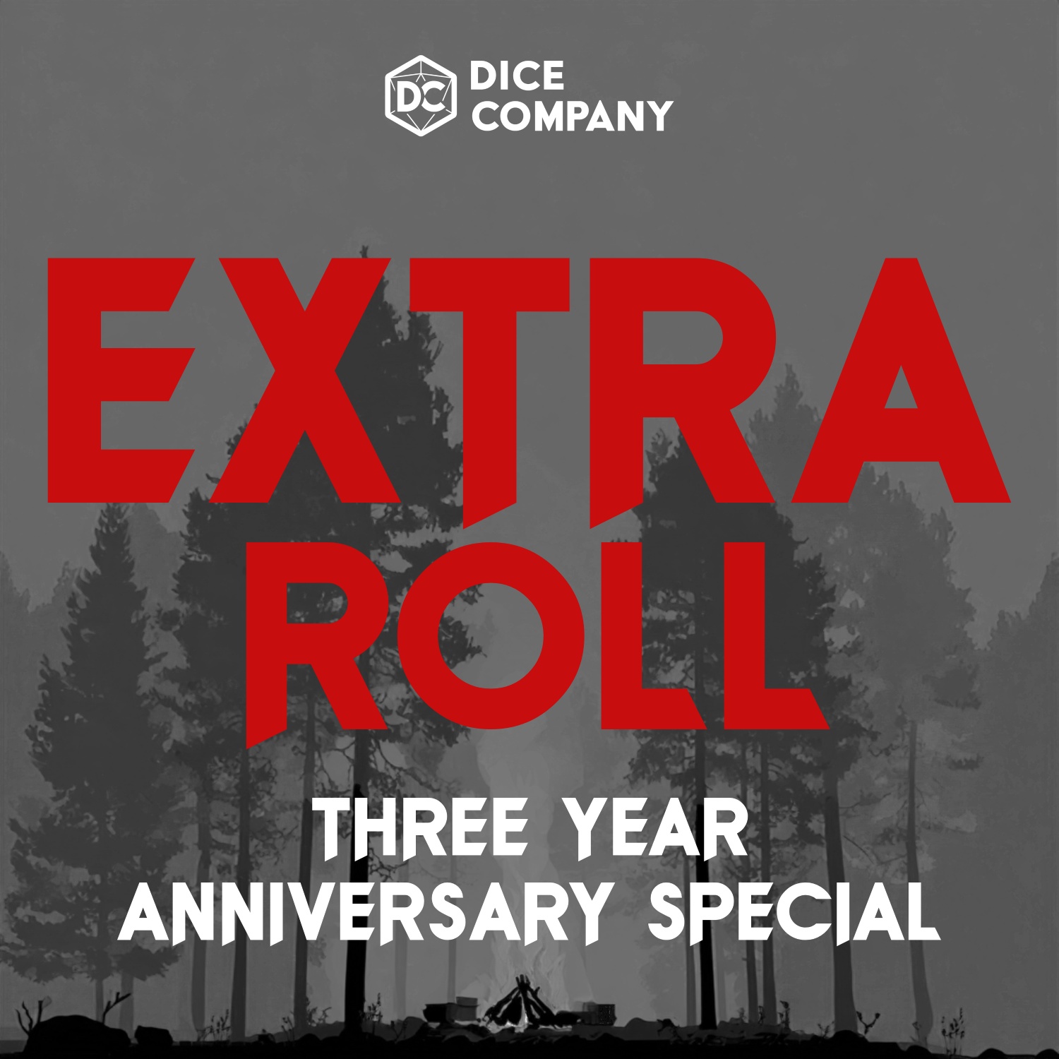 EXTRA ROLL SPECIAL: Three Years of Dice Company | The Actual Play Podcast Behind the Scenes episode artwork