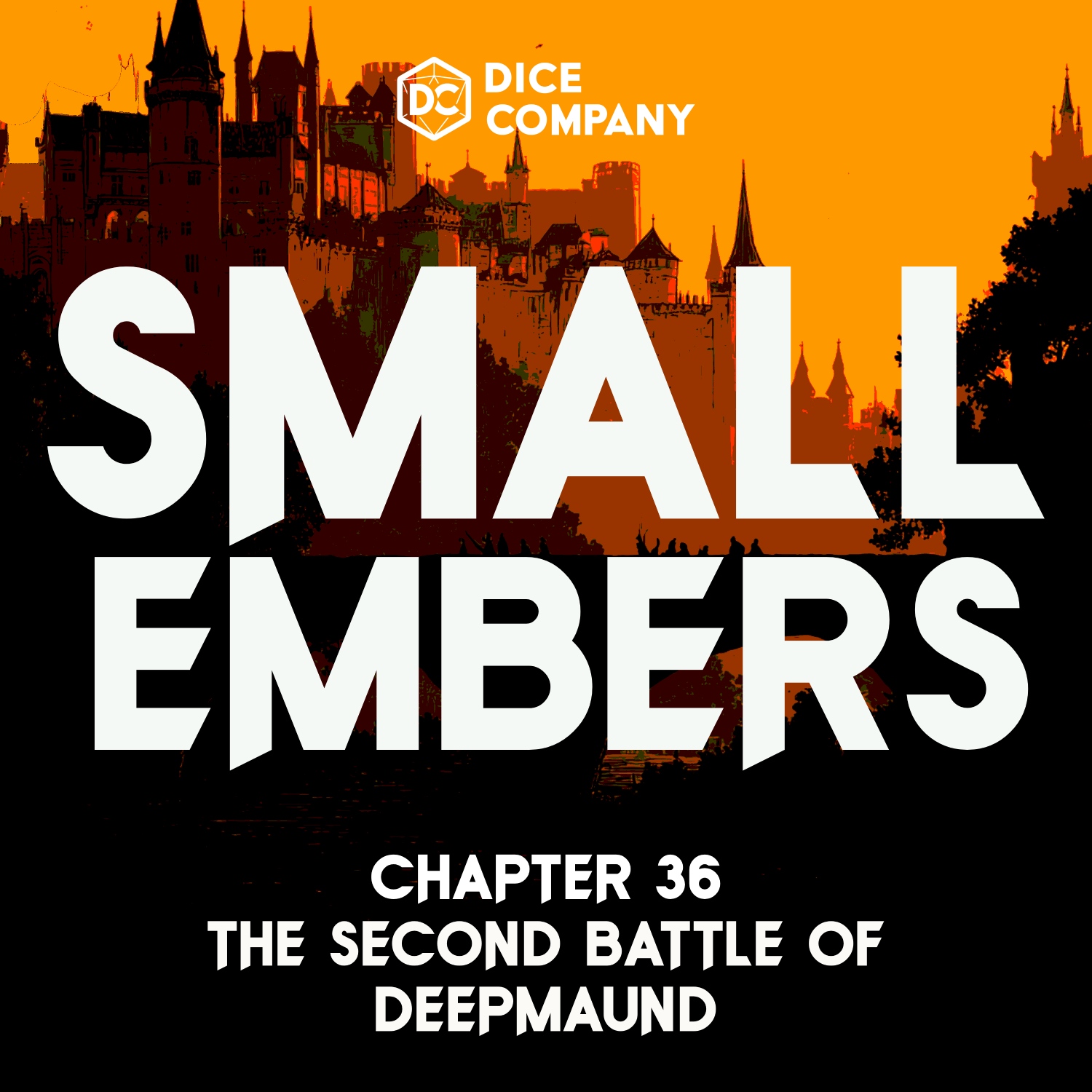 Small Embers Episode 36: The Second Battle of Deepmaund | D&D Actual Play Podcast episode artwork