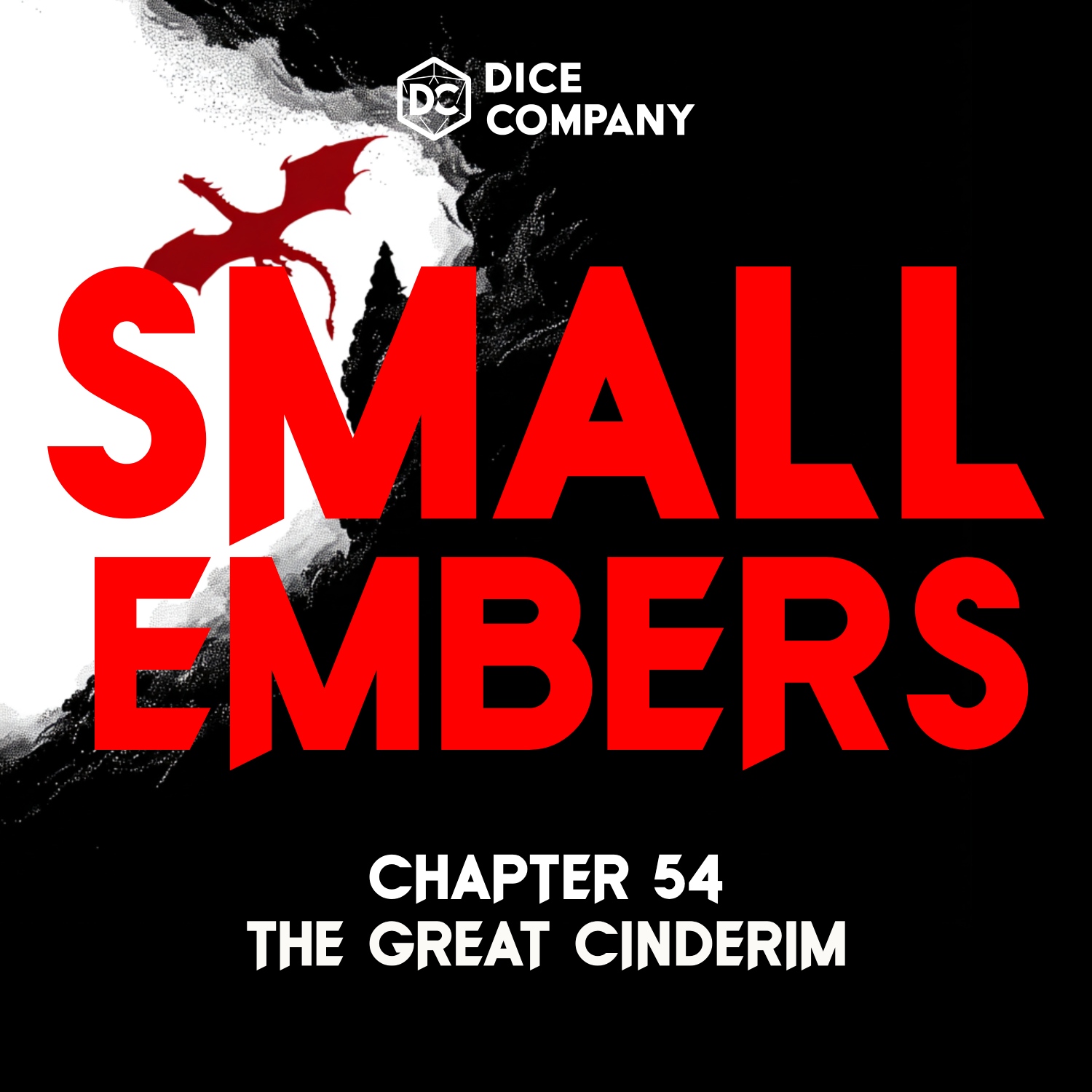 Small Embers Episode 54: The Great Cinderim | D&D Actual Play Podcast episode artwork