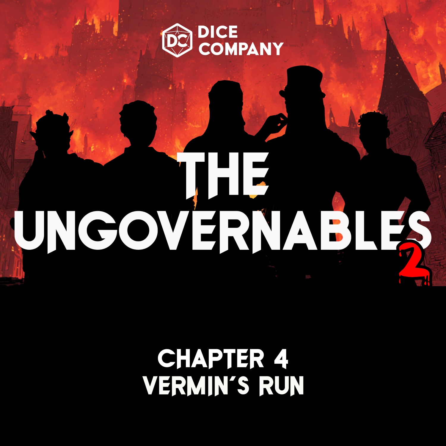 Small Embers: Ungovernables Season 2 Episode 4 | Vermin's Run | D&D Actual Play Podcast episode artwork