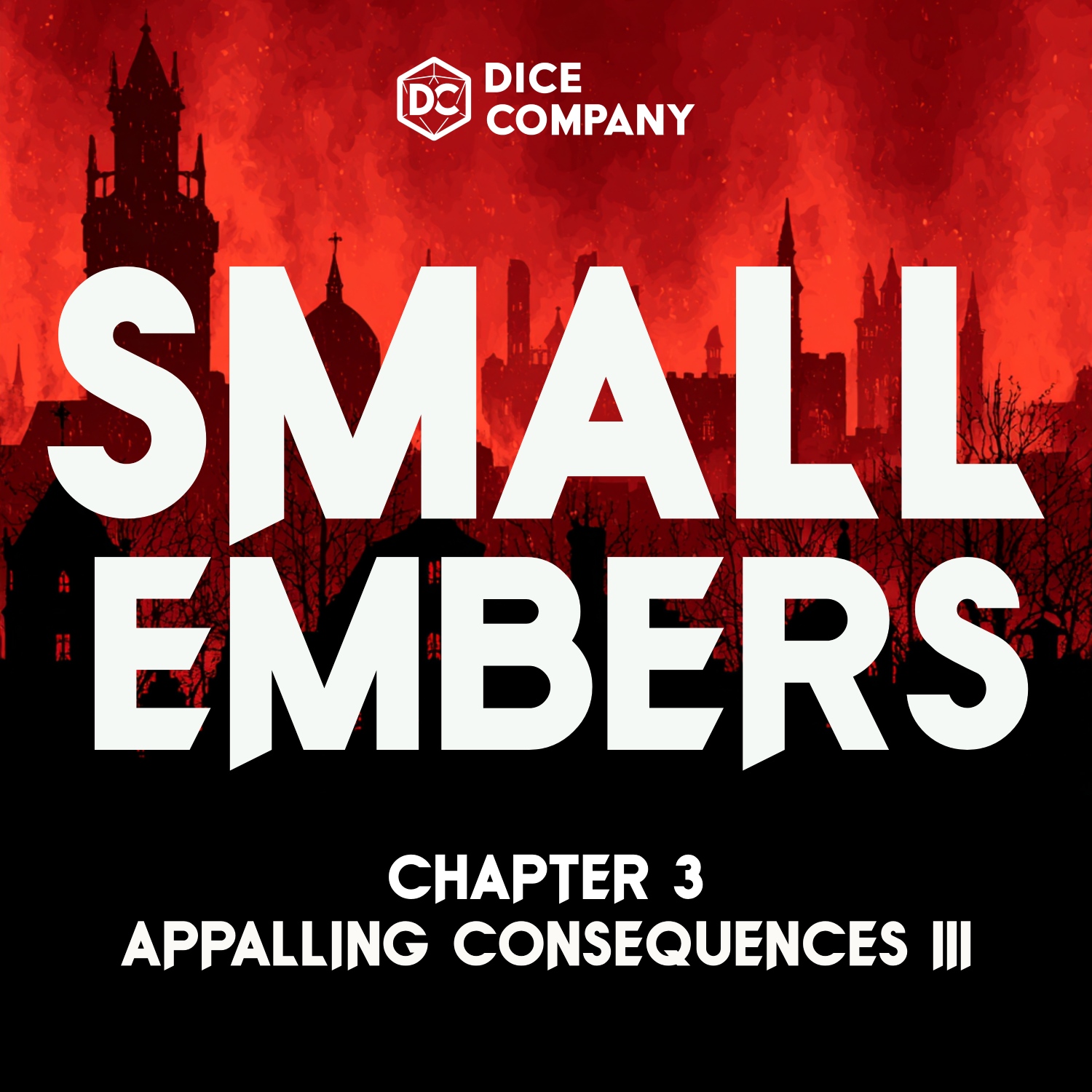 Small Embers Episode 3: Appalling Consequences Part 3 | D&D Actual Play Podcast episode artwork