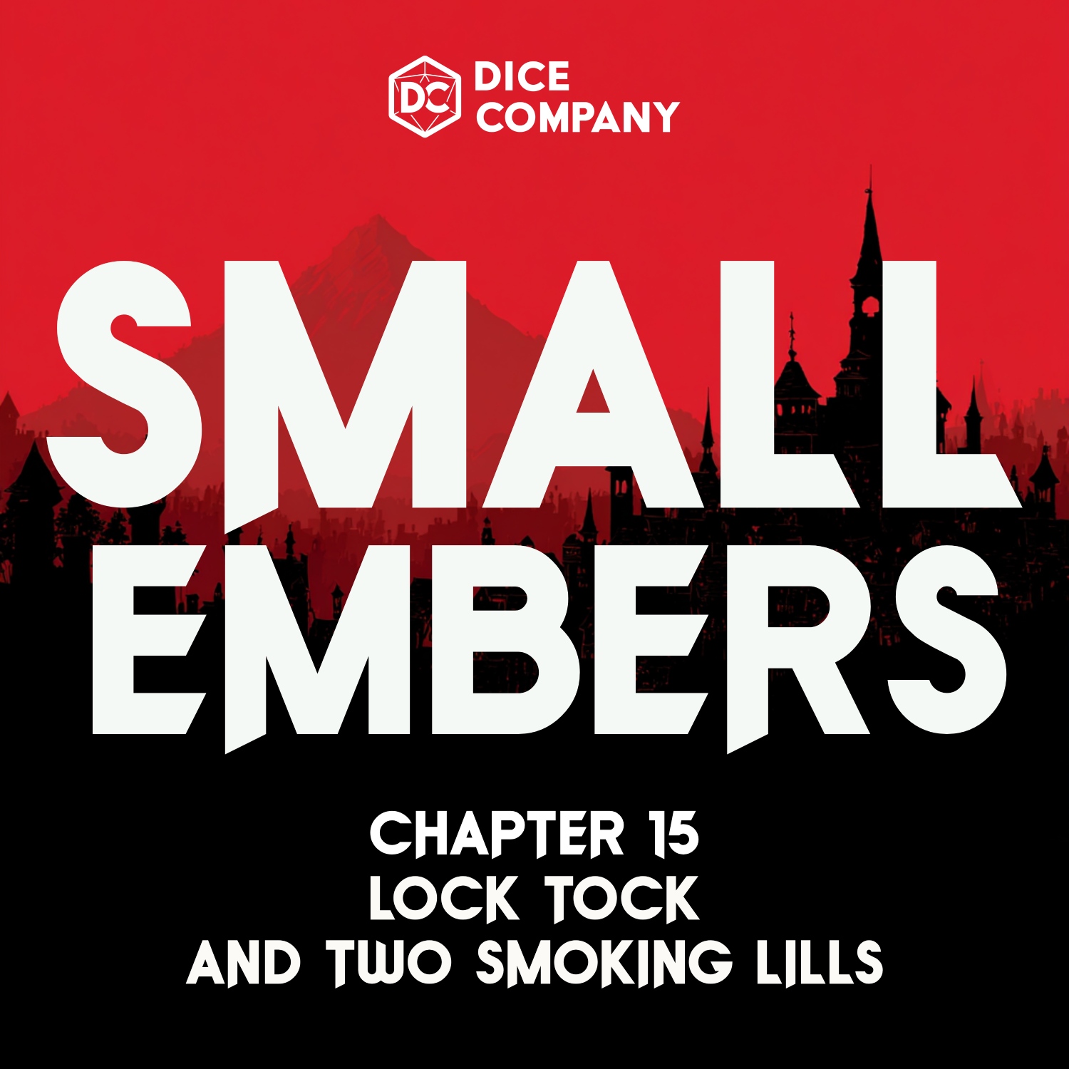 Small Embers Episode 15: Lock Tock and Two Smoking Lills | D&D Actual Play Podcast episode artwork