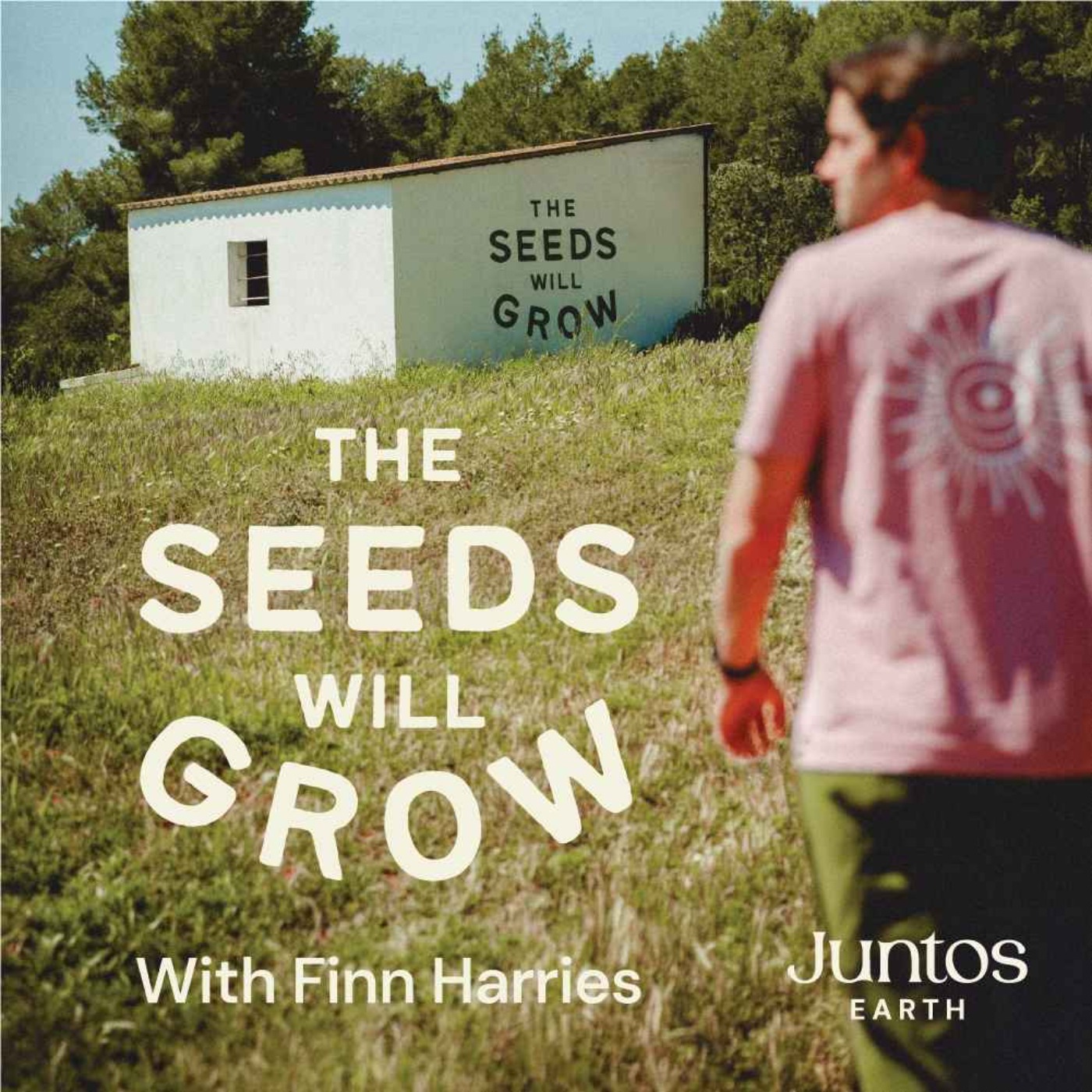 The Seeds Will Grow