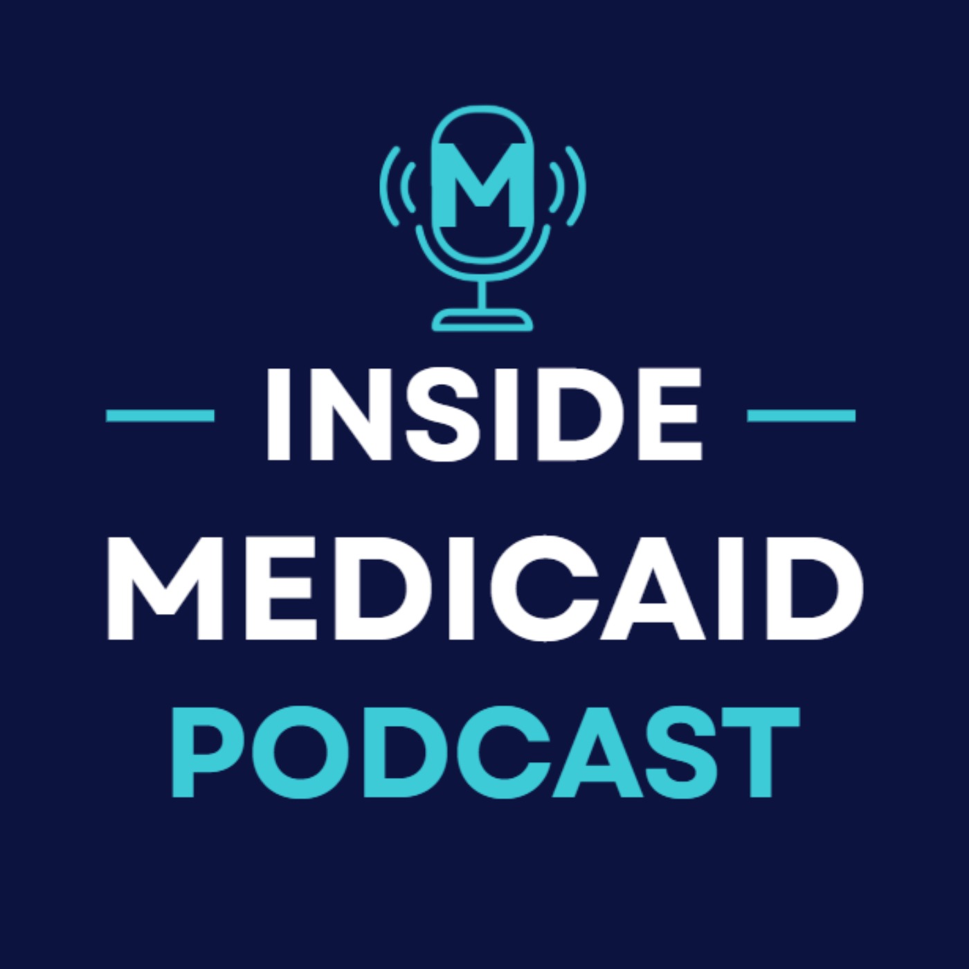 Inside Medicaid