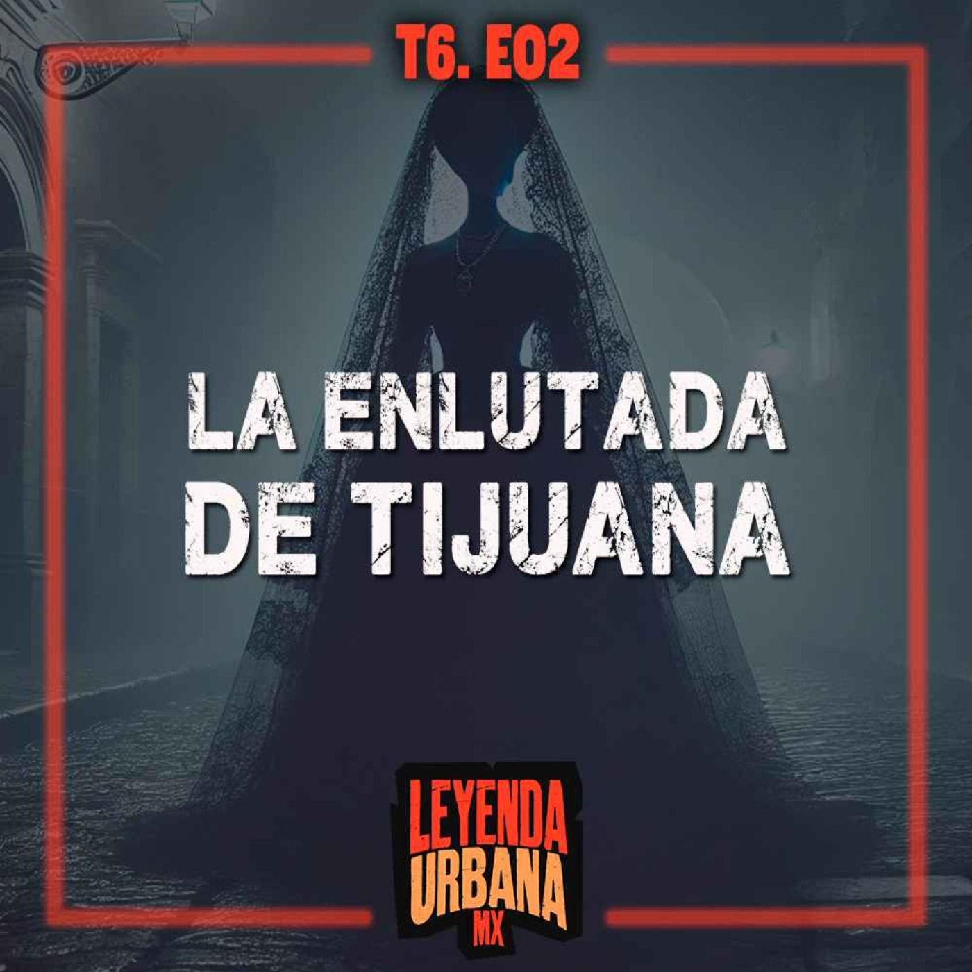 La Dama Enlutada y otras Leyendas de Baja California - T6. E02.