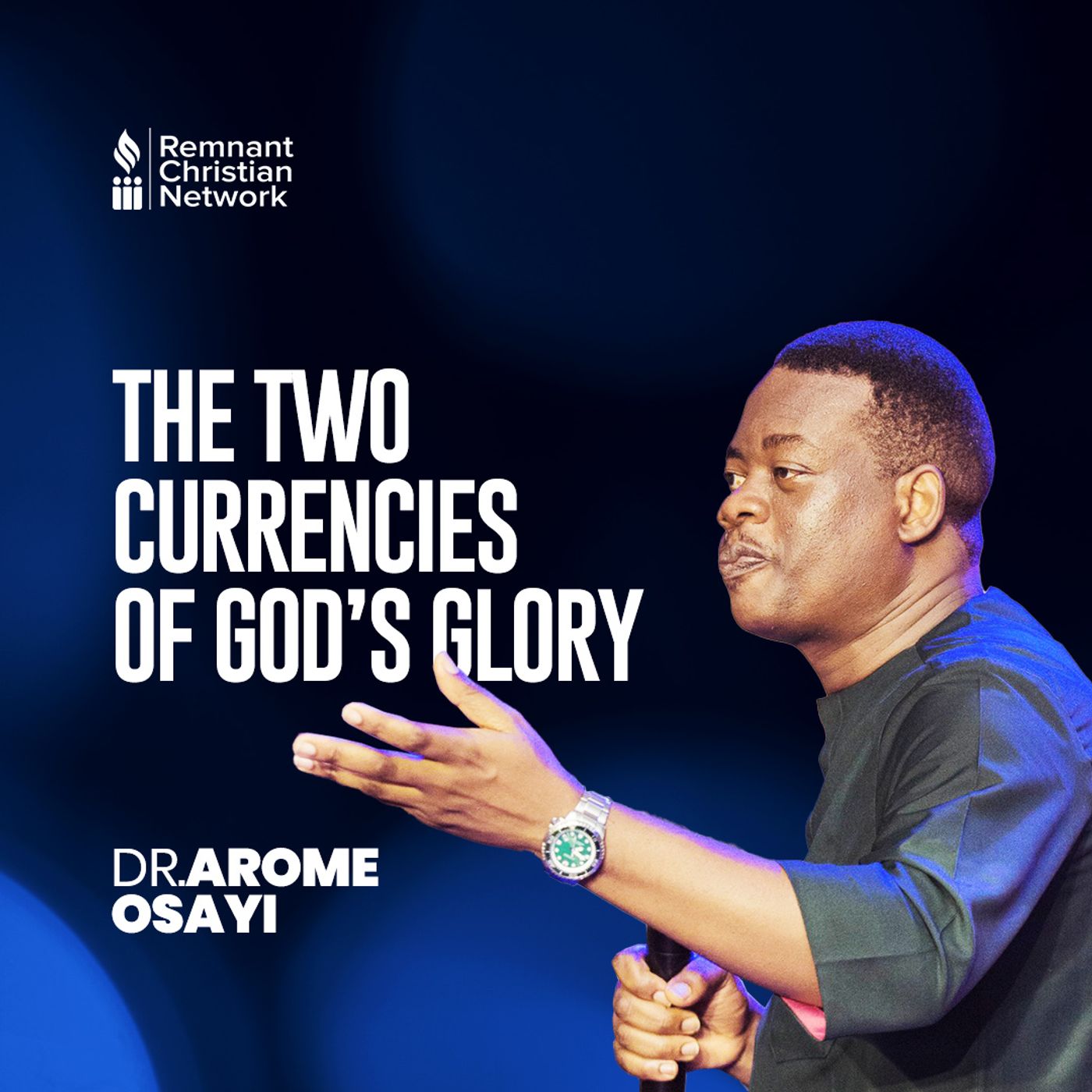 THE TWO CURRENCIES OF GOD'S GLORY episode artwork