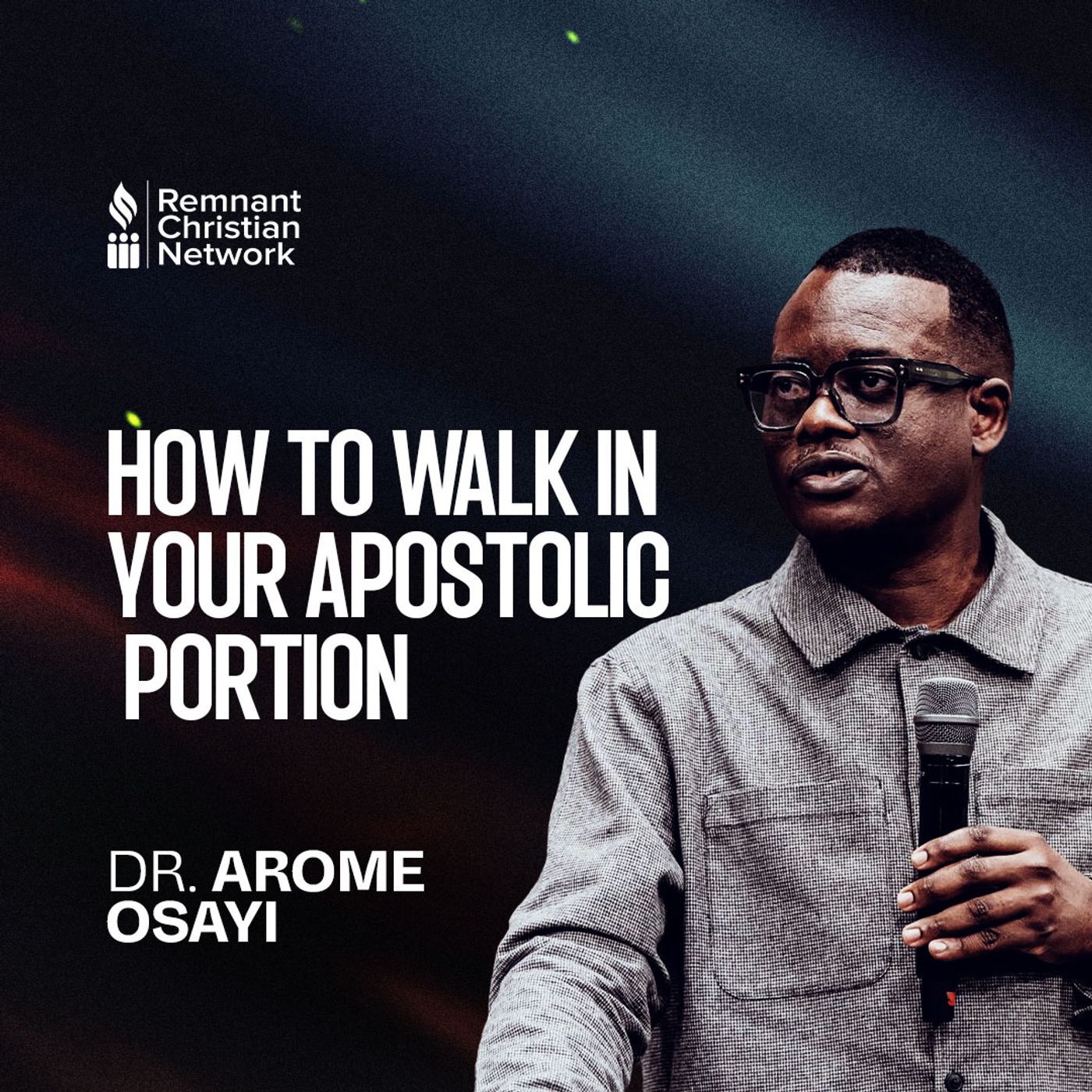 HOW TO WALK IN YOUR APOSTOLIC PORTION