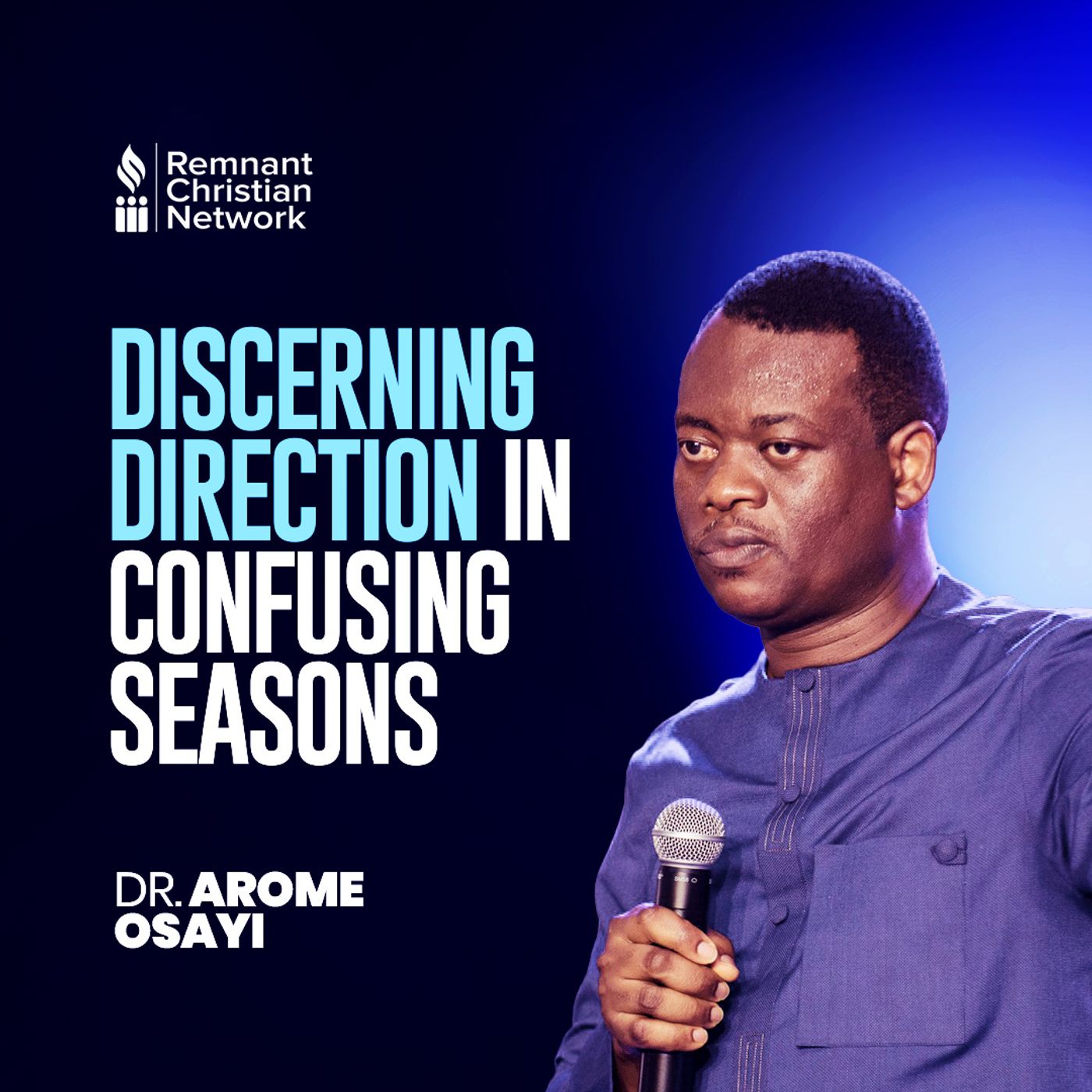 DISCERNING DIRECTION IN CONFUSING SEASONS APOSTLE AROME OSAYI episode artwork