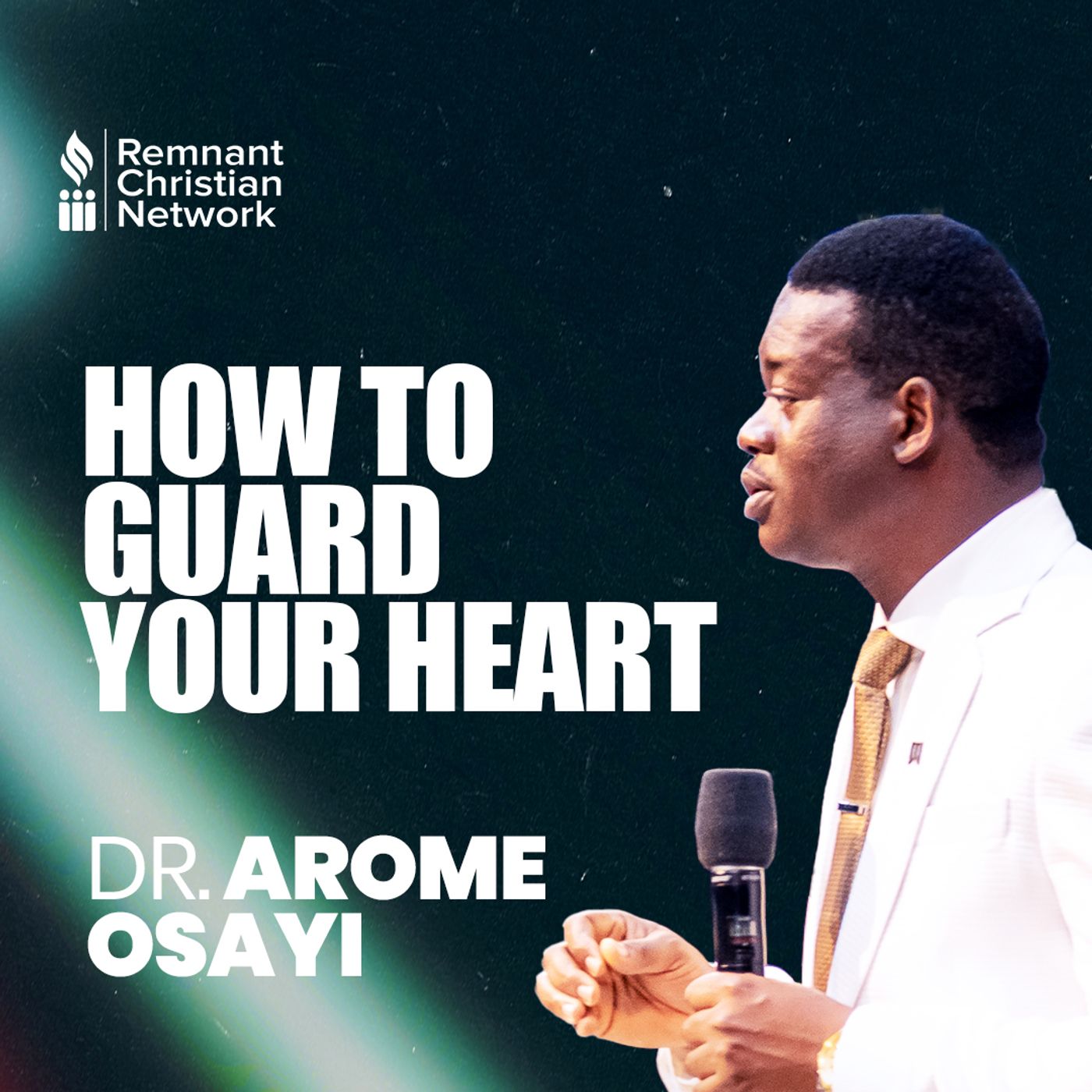 HOW TO GUARD YOUR HEARTS