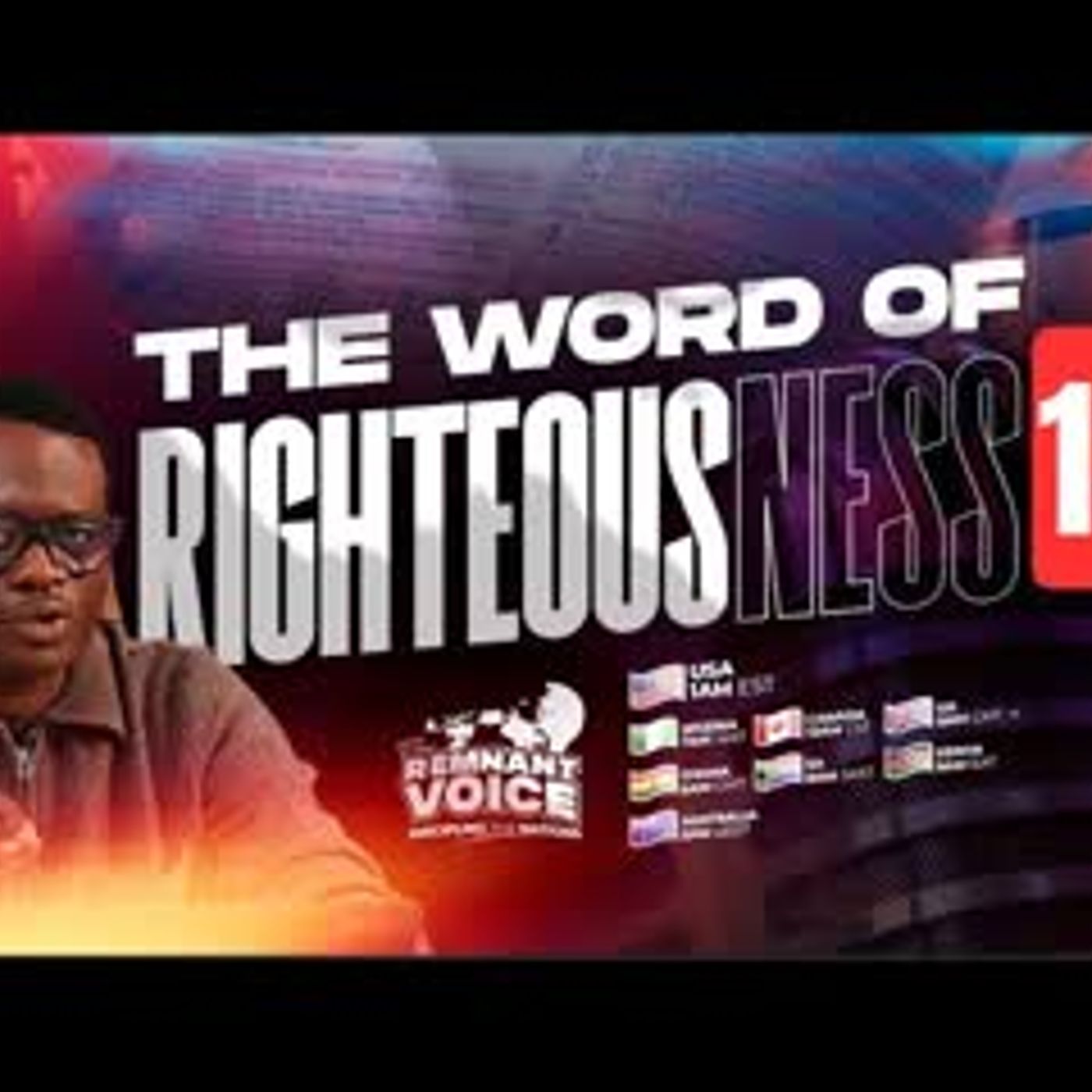 THE WORD OF RIGHTEOUSNESS ( 13 ) APOSTLE AROME OSAYI episode artwork