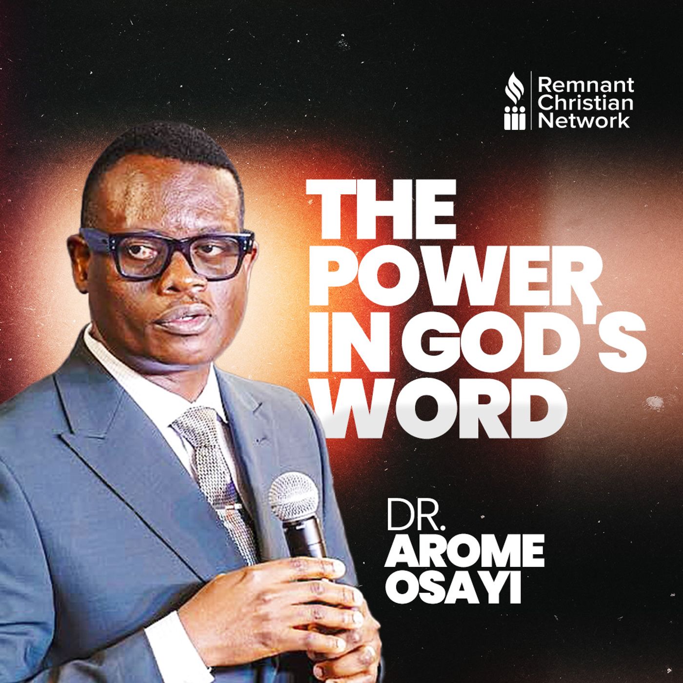 THE POWER IN GOD'S WORD Apostle Arome Osayi episode artwork