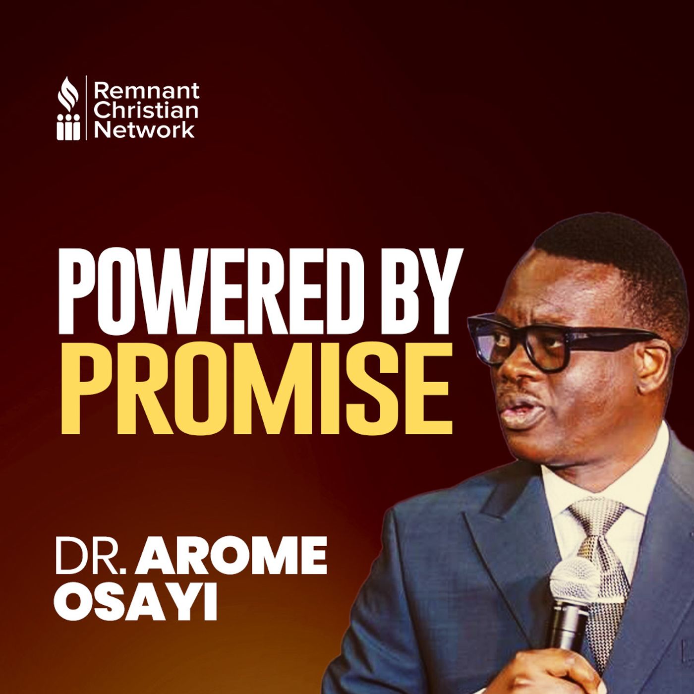 POWERED BY PROMISE APOSTLE AROME OSAYI episode artwork