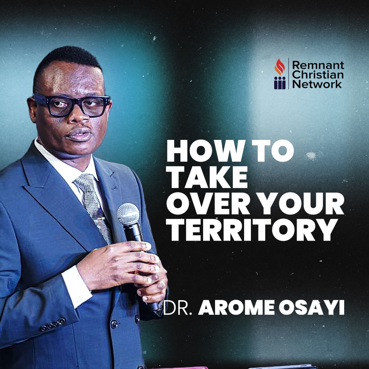 HOW TO TAKE OVER YOUR TERRITORY APOSTLE AROME OSAYI episode artwork