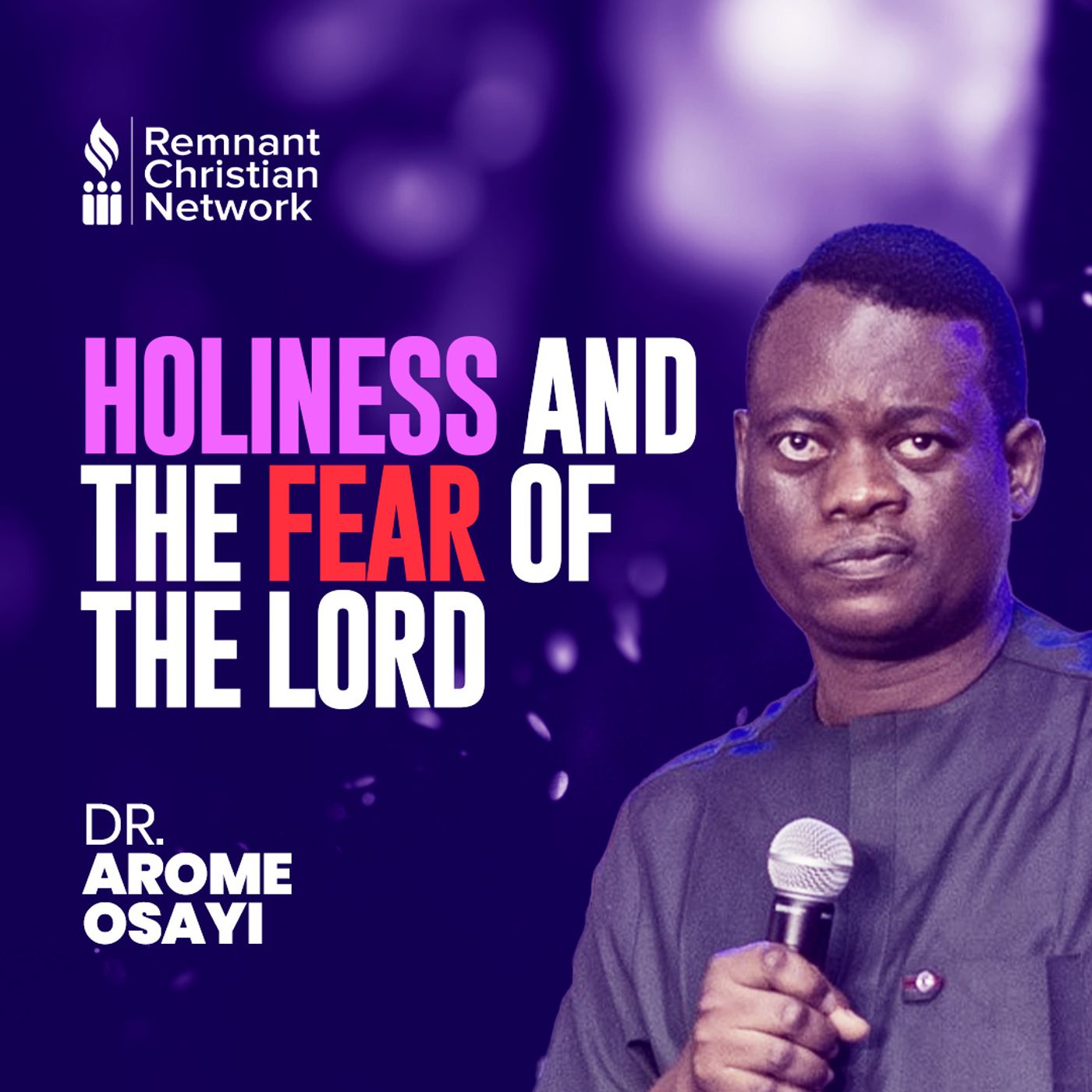 HOLINESS AND THE FEAR OF GOD episode artwork