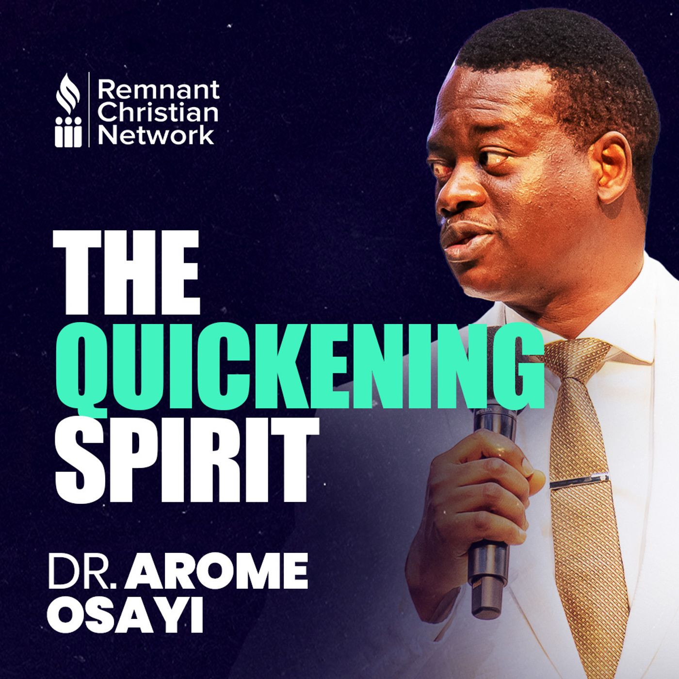 THE QUICKENING SPIRIT APOSTLE AROME OSAYI episode artwork